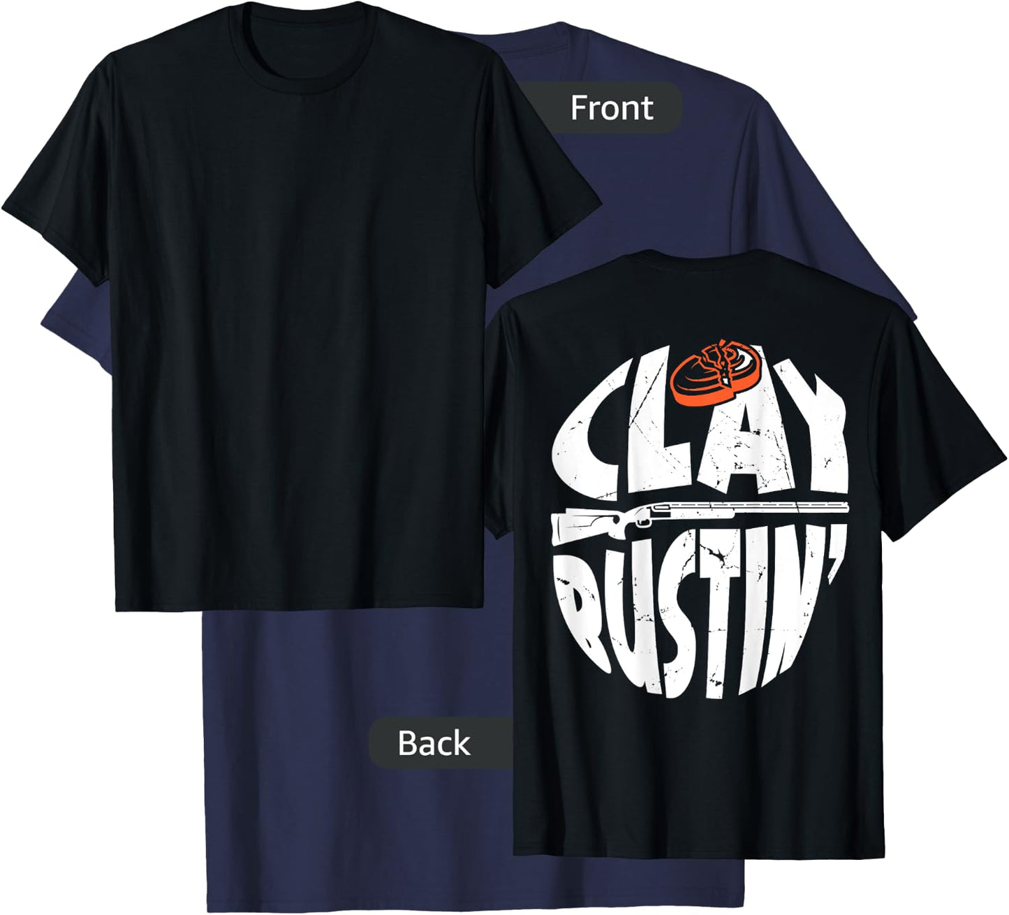Trap Shooting Costume Gun Stuff Clay Bustin´ BACK PRINT T-Shirt - T-Shirt | Navy