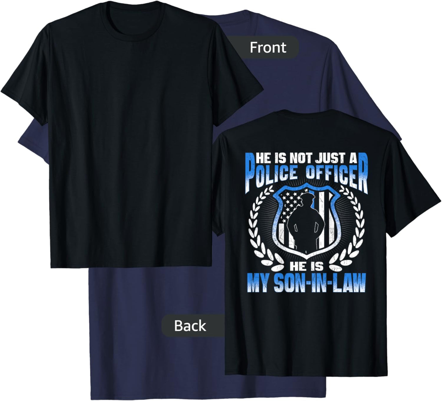 My Son-In-Law Is A Police Officer Proud Police Parent-In-Law T-Shirt - T-Shirt | Navy