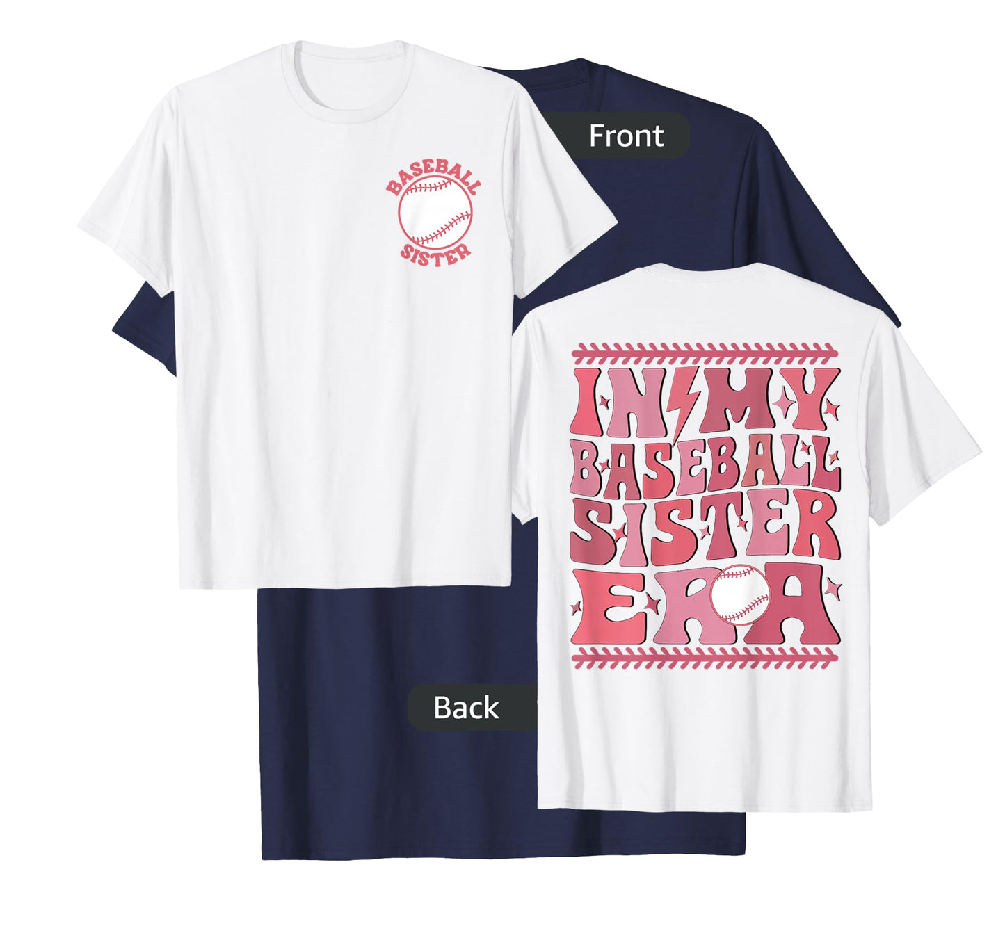 In My Baseball Sister Era Groovy Sister Baseball T-Shirt