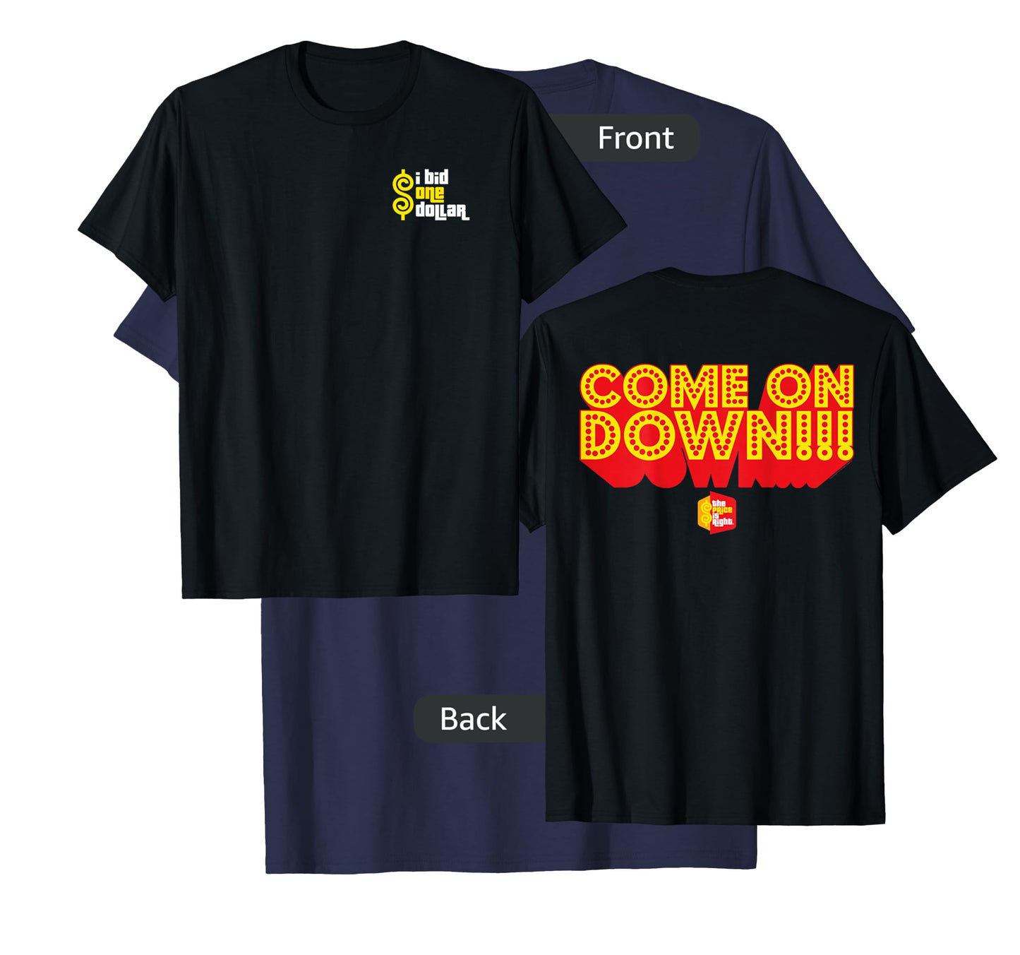 Price is Right: Come On Down T-Shirt