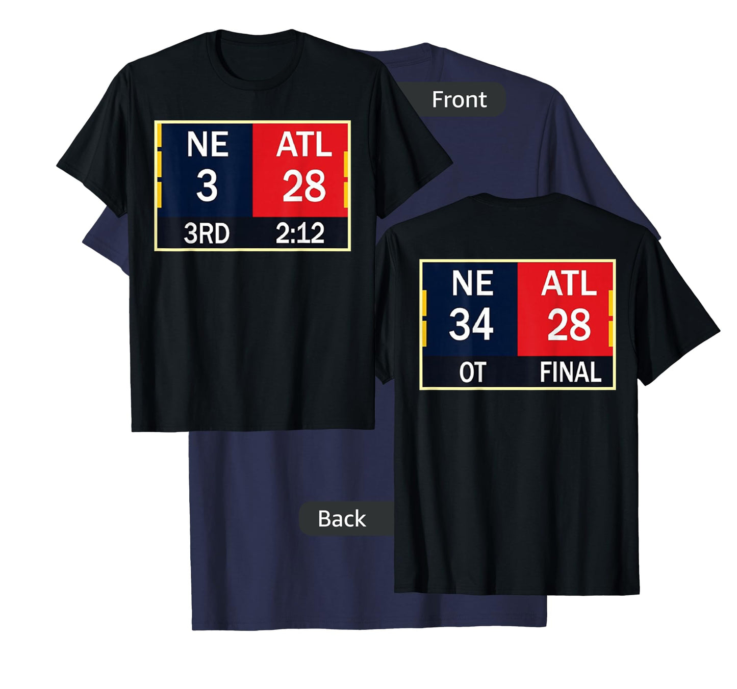 NE 3 ATL 28 Final T-shirt 2 Sides 1 Game T-Shirt