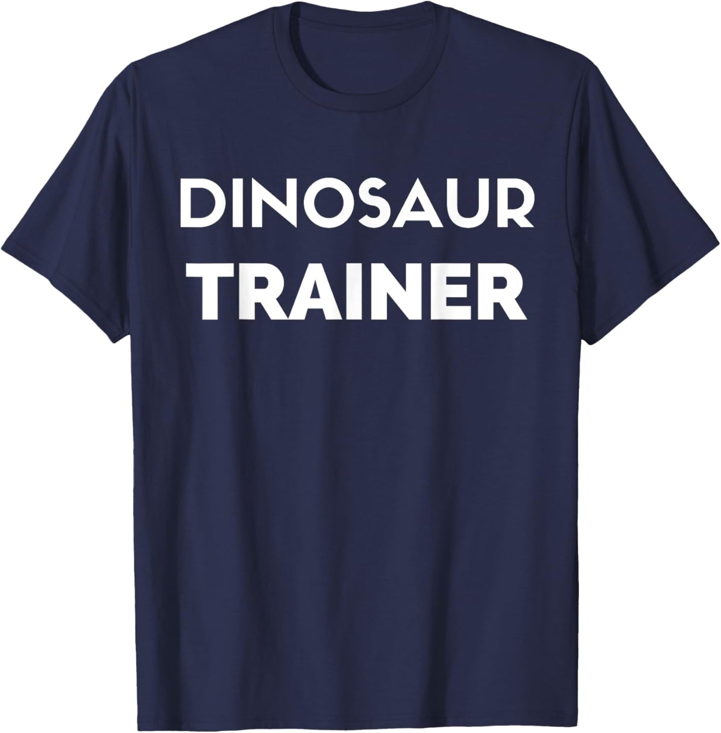 Dinosaur Trainer - Funny Dad Father T-Shirt - T-Shirt | Navy