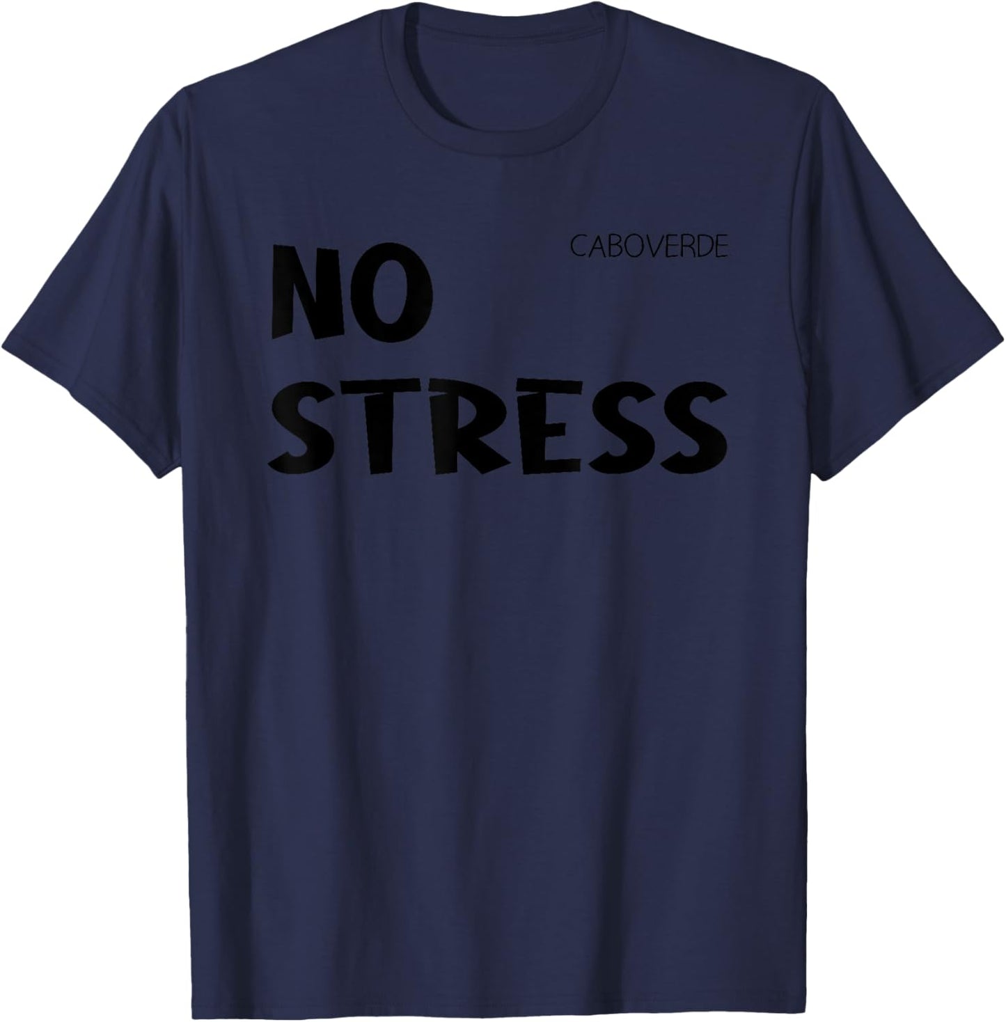 Cap Verden holiday outfit no stress T-Shirt - T-Shirt | Navy
