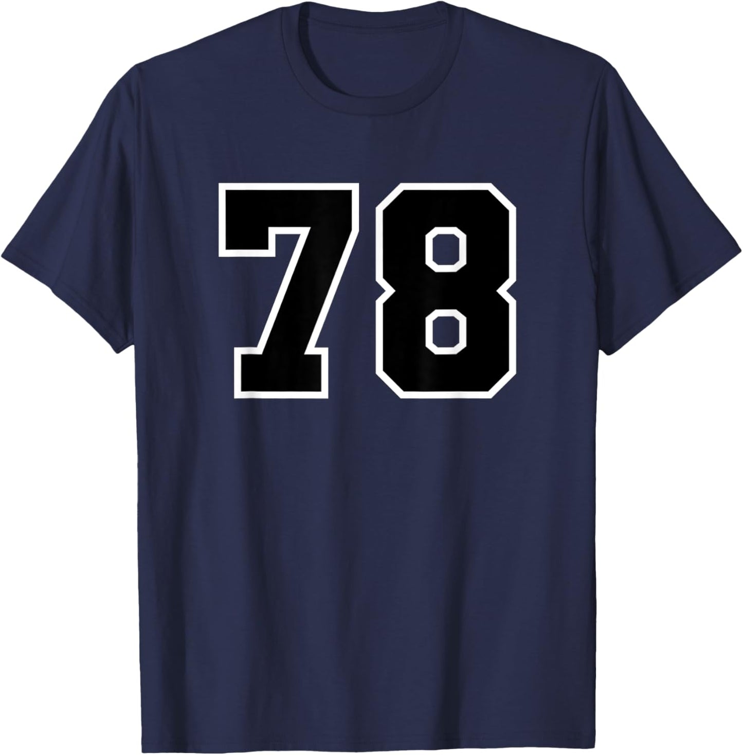 Number #78 Sports Jersey, Birthday Age Favorite Lucky Number T-Shirt - T-Shirt | Navy