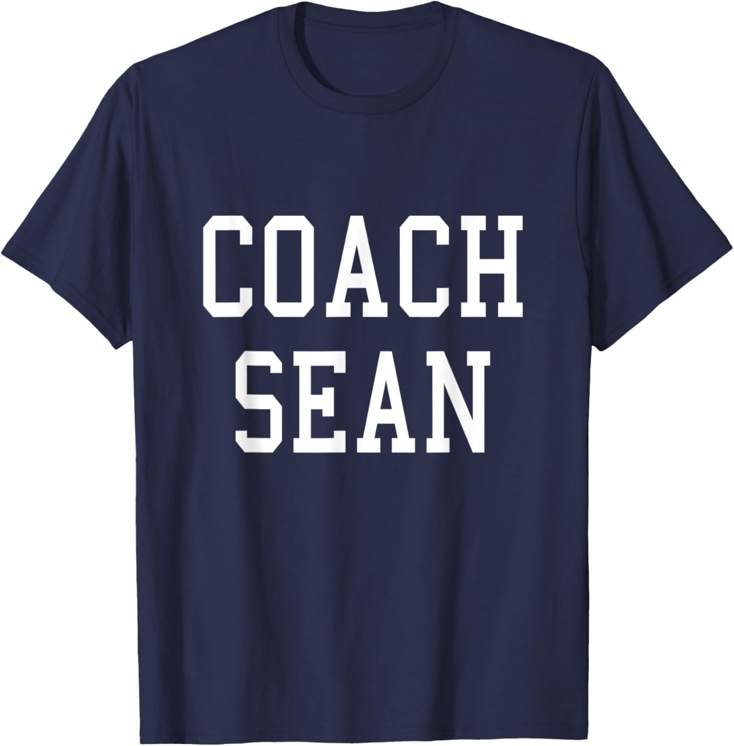 Coach Sean Custom Football Soccer Baseball Team T-Shirt - T-Shirt | Navy