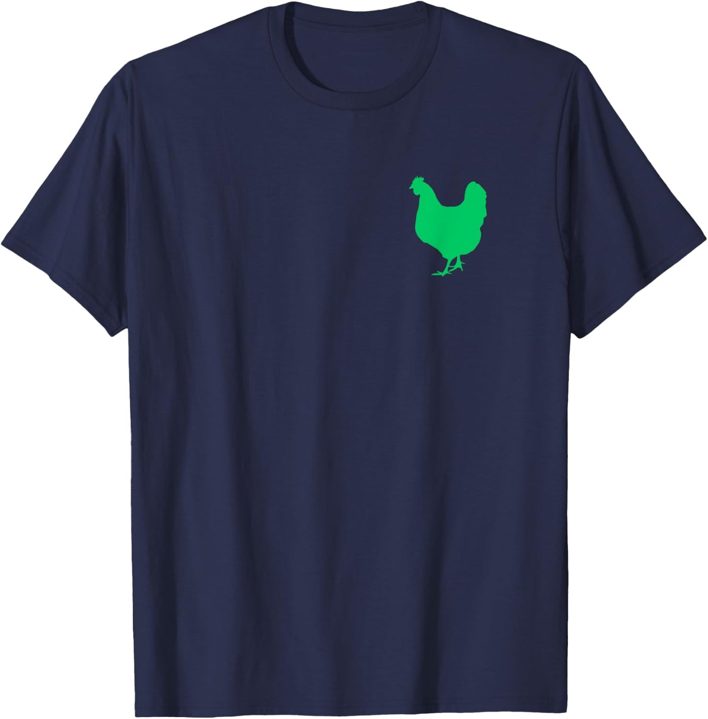 Follow Your Dreams Don't Be A Chicken funny space chicken T-Shirt - T-Shirt | Navy