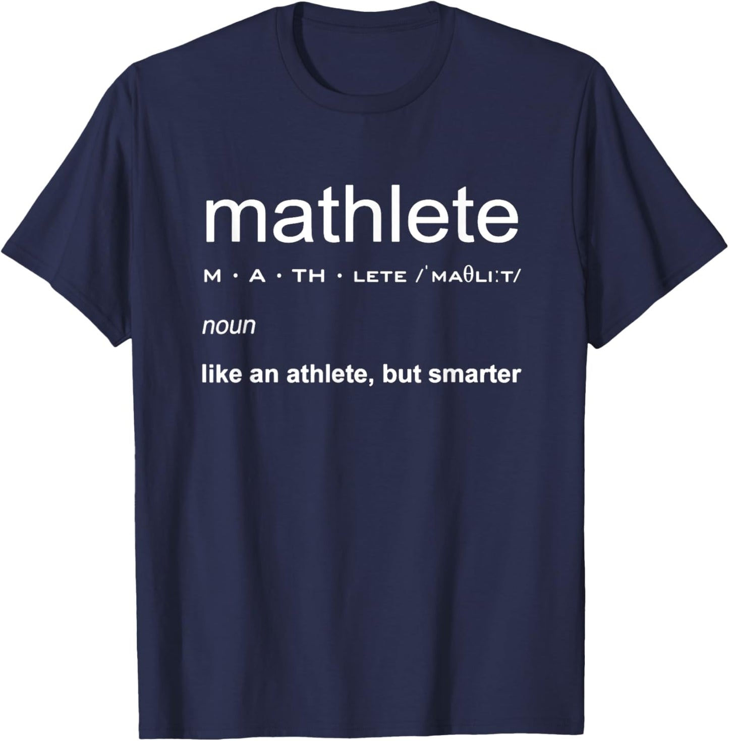 Mathlete Definition Funny Math Nerd T-Shirt - T-Shirt | Navy