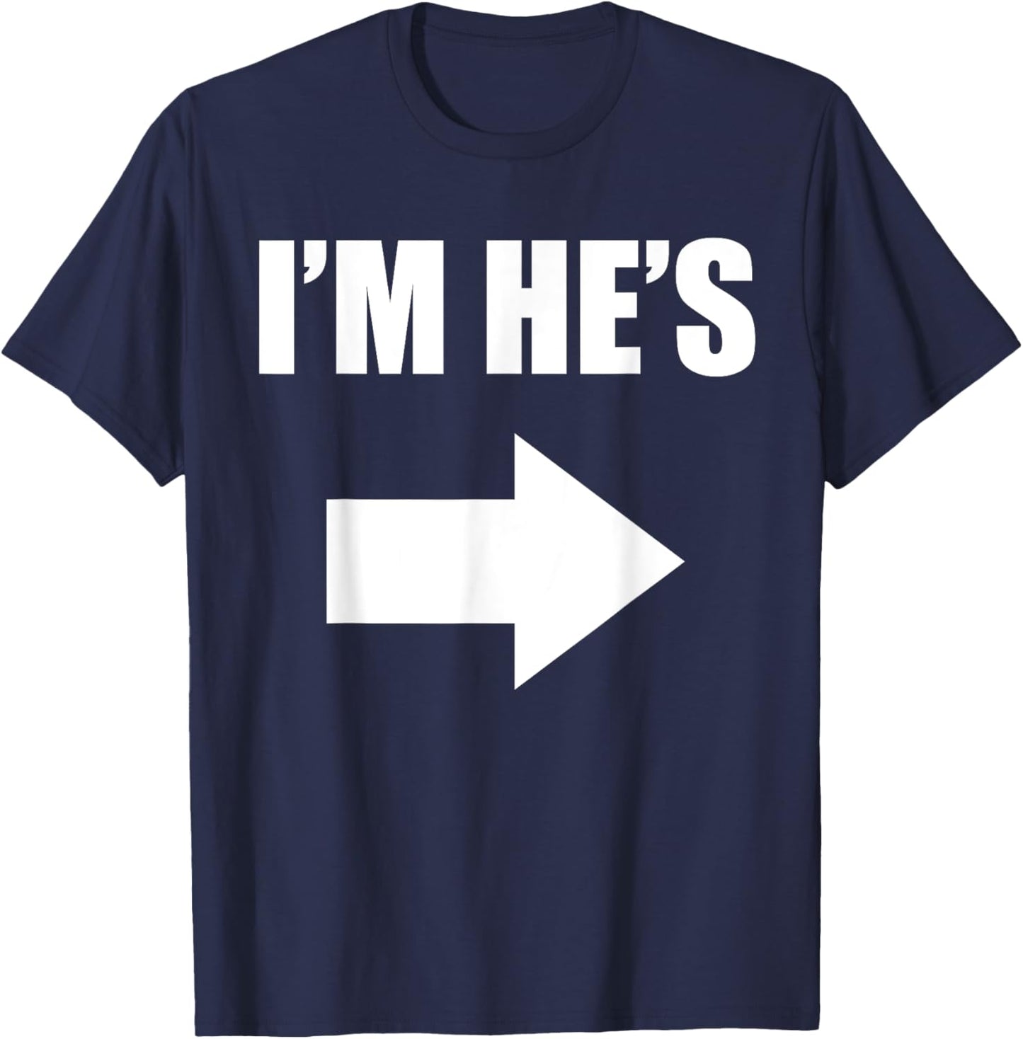I’m he’s he’m i’s T-Shirt - T-Shirt | Navy