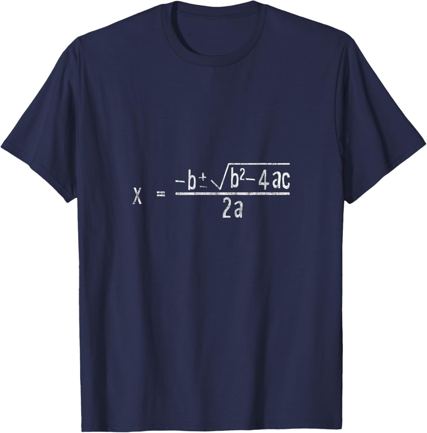 Quadratic Formula Math Class T-Shirt - T-Shirt | Navy