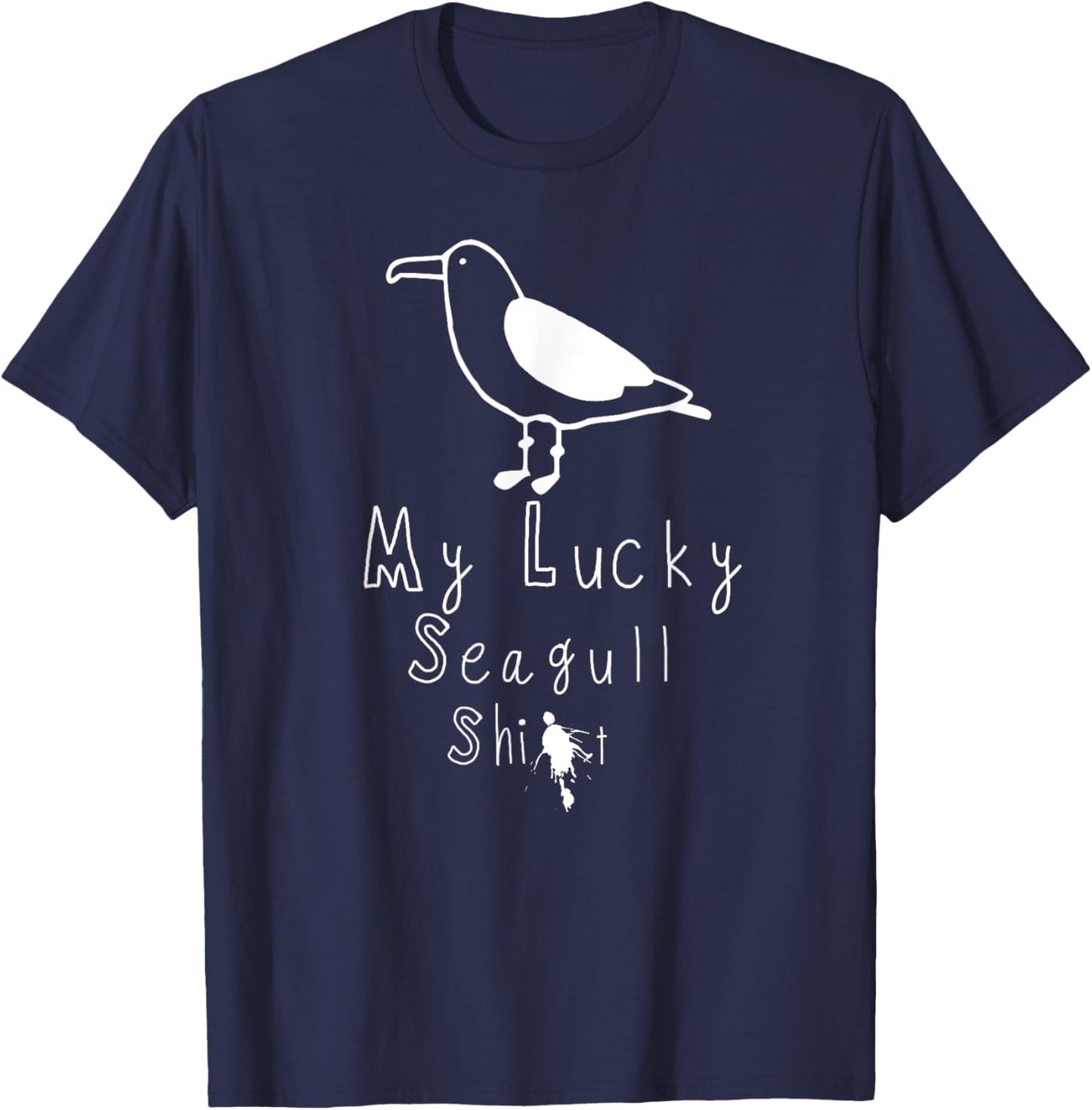 My Lucky seagull graphic Funny Poop T-Shirt - T-Shirt | Navy