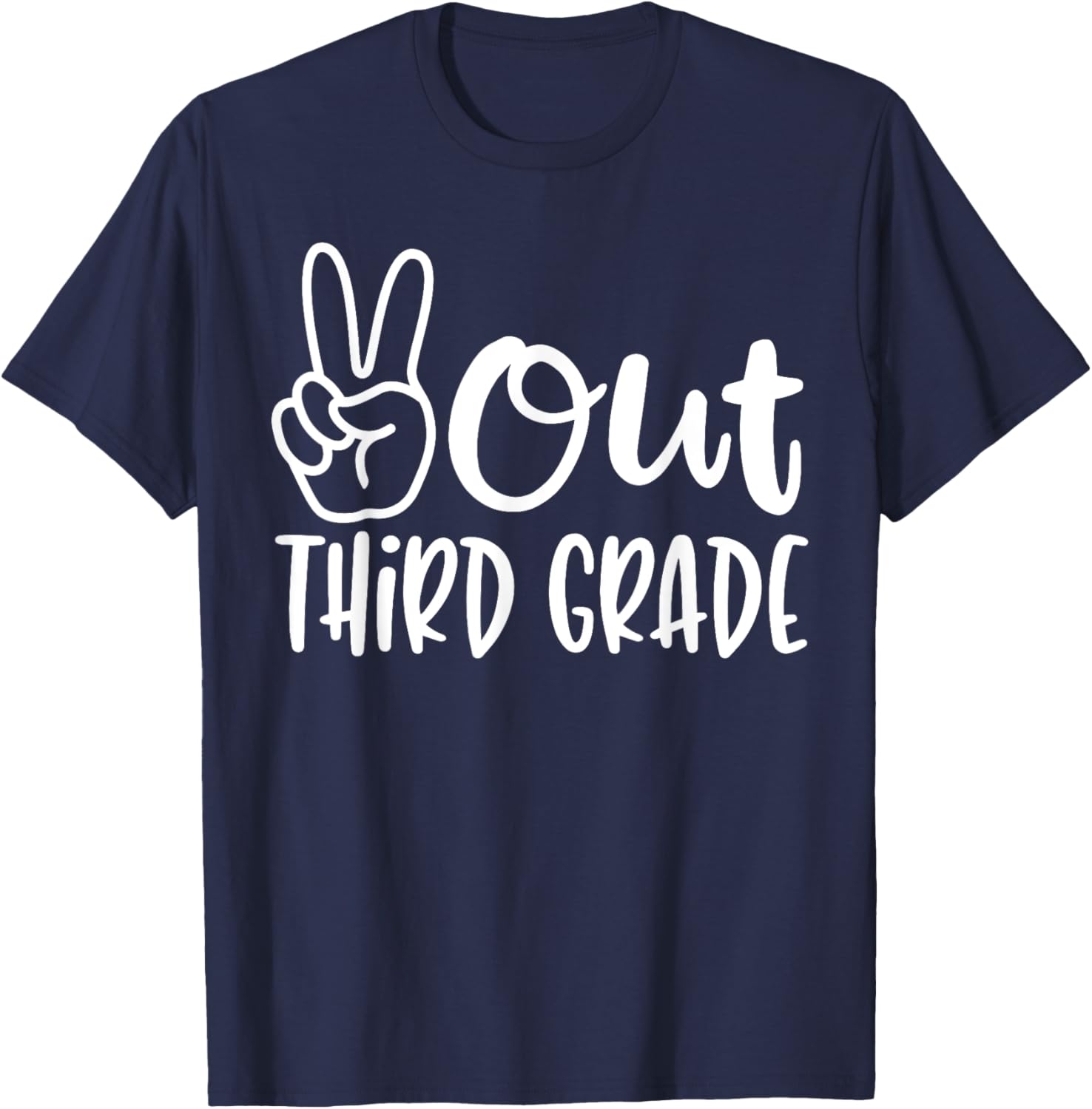 Peace Out Third Grade - Last Day of School 3rd Grade T-Shirt - T-Shirt | Navy