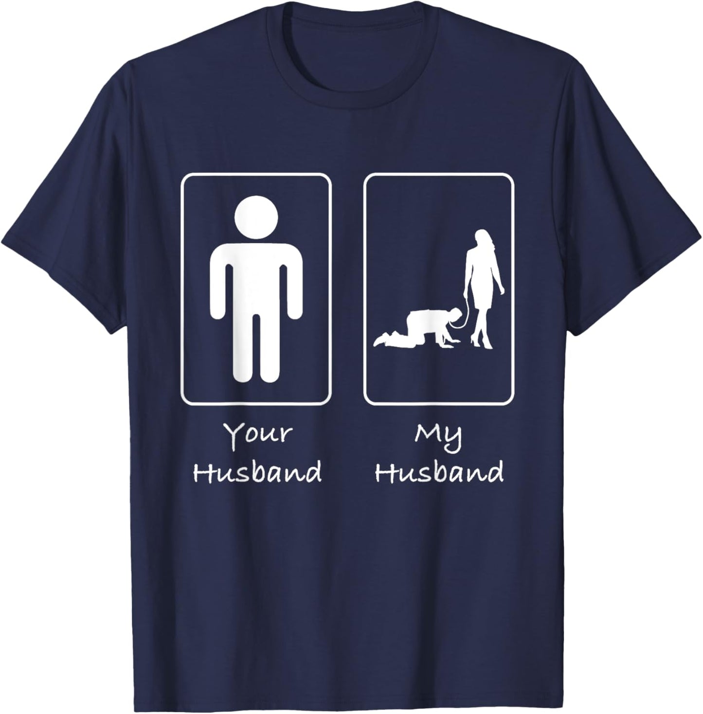 Your Husband My Husband Submissive T Shirt Munch Kink T-Shirt - T-Shirt | Navy