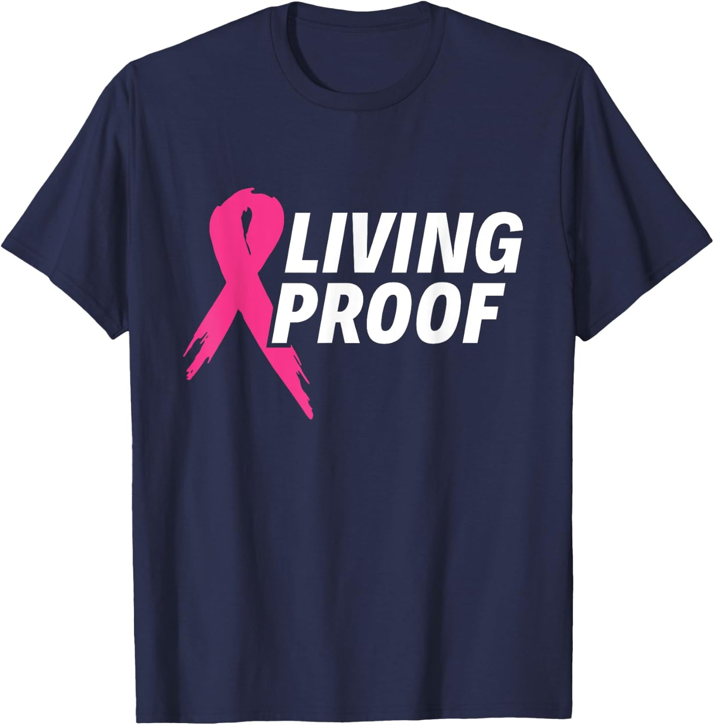 Living Proof - Breast Cancer Awareness T-Shirt - T-Shirt | Navy