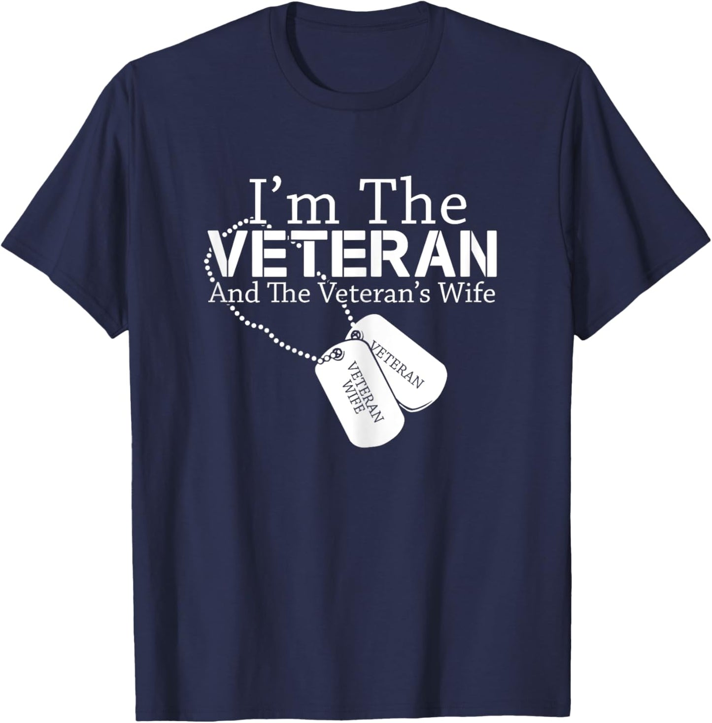 I Am The Veteran Veterans Day US Military Patriotic T-Shirt - T-Shirt | Navy