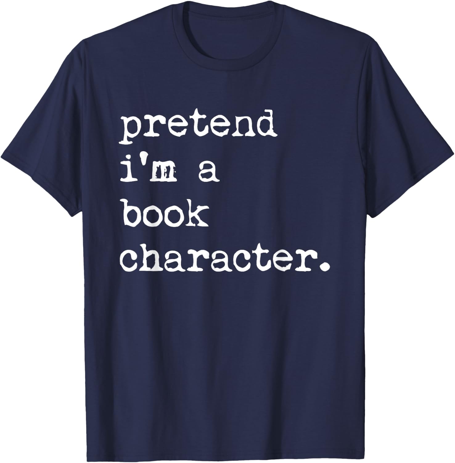 Pretend A Book Character Costume Halloween Quick Lazy Funny T-Shirt - T-Shirt | Navy