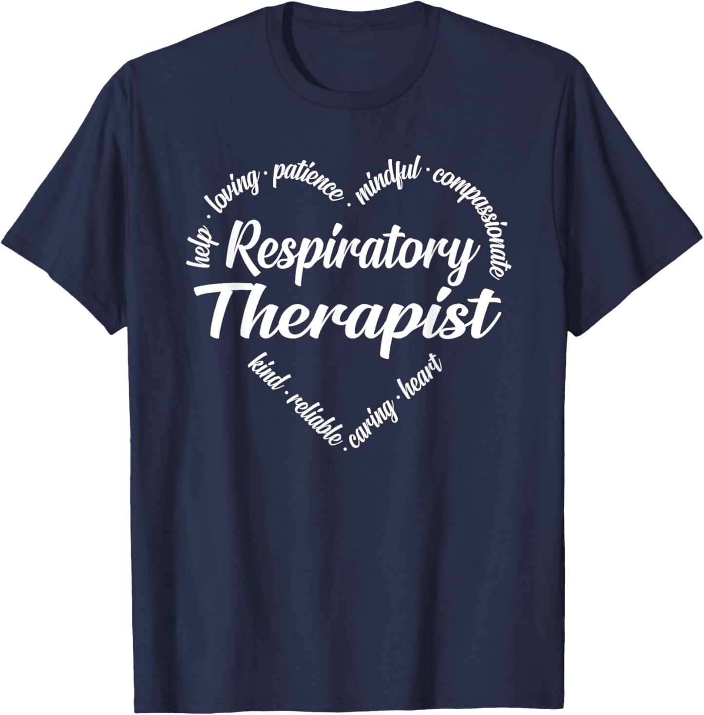 Respiratory Therapist Heart Word Cloud T-Shirt - T-Shirt | Navy