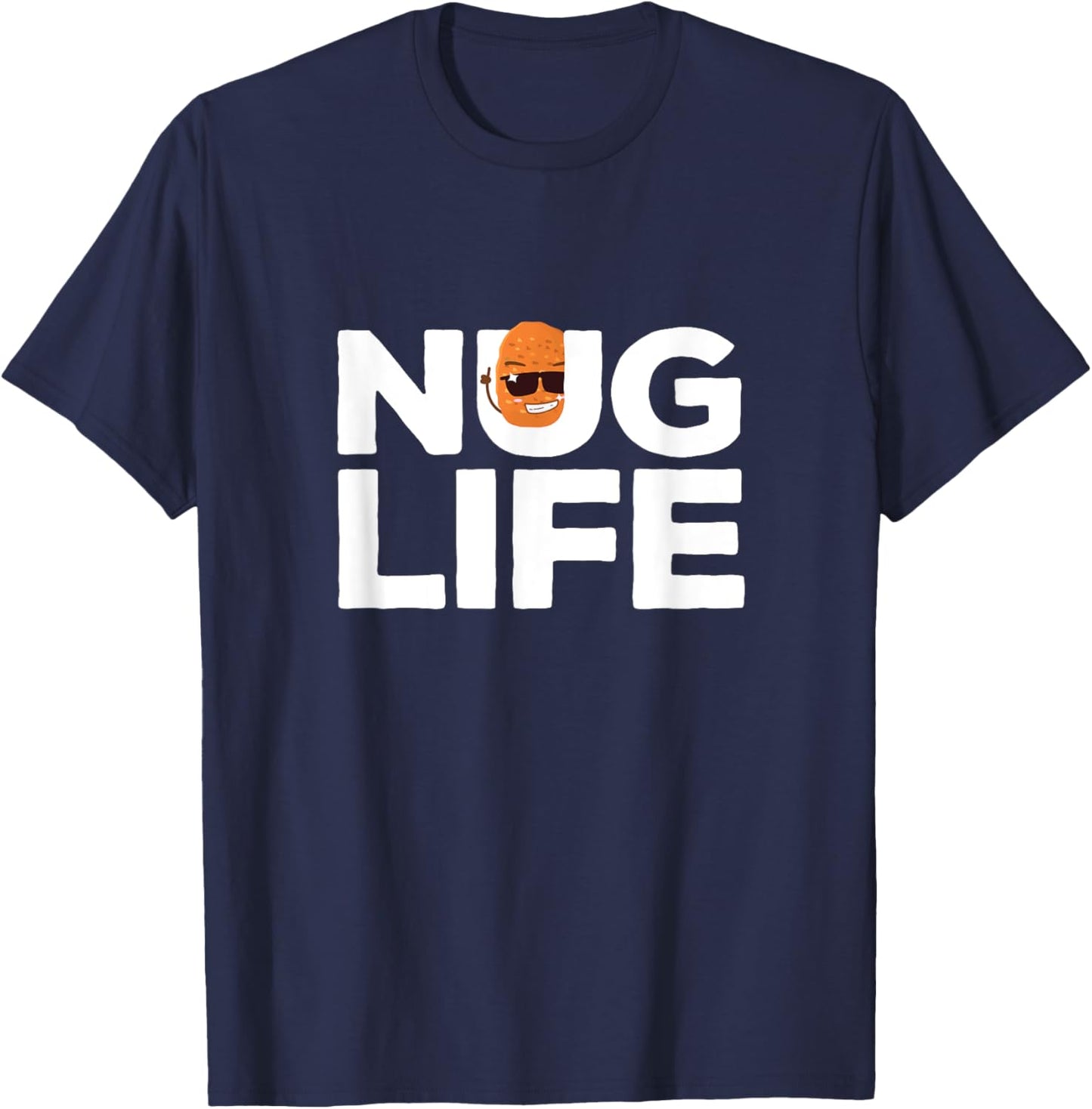 Nug Life Kawaii Chicken Nugget Hilarious Character T-Shirt - T-Shirt | Navy