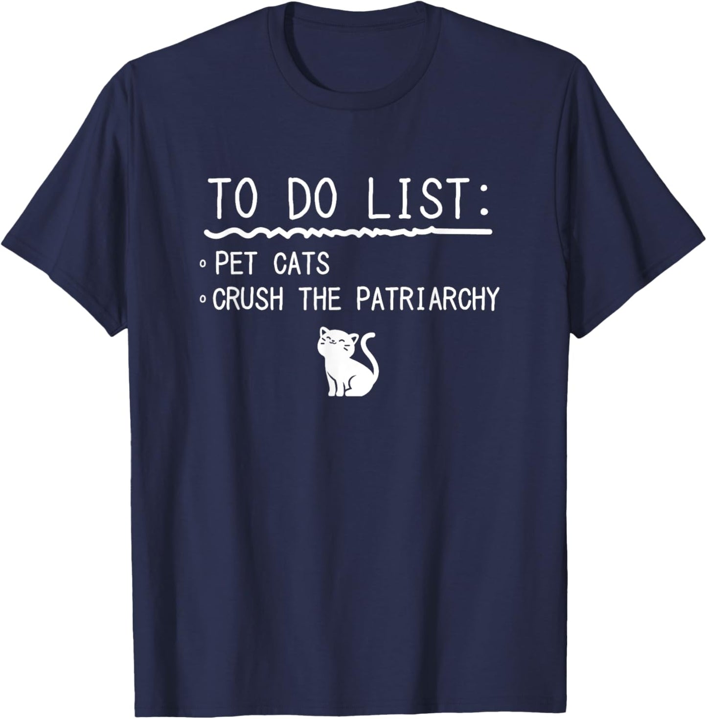 Feminism Crush Patriarchy Pet Cats T-Shirt - T-Shirt | Navy