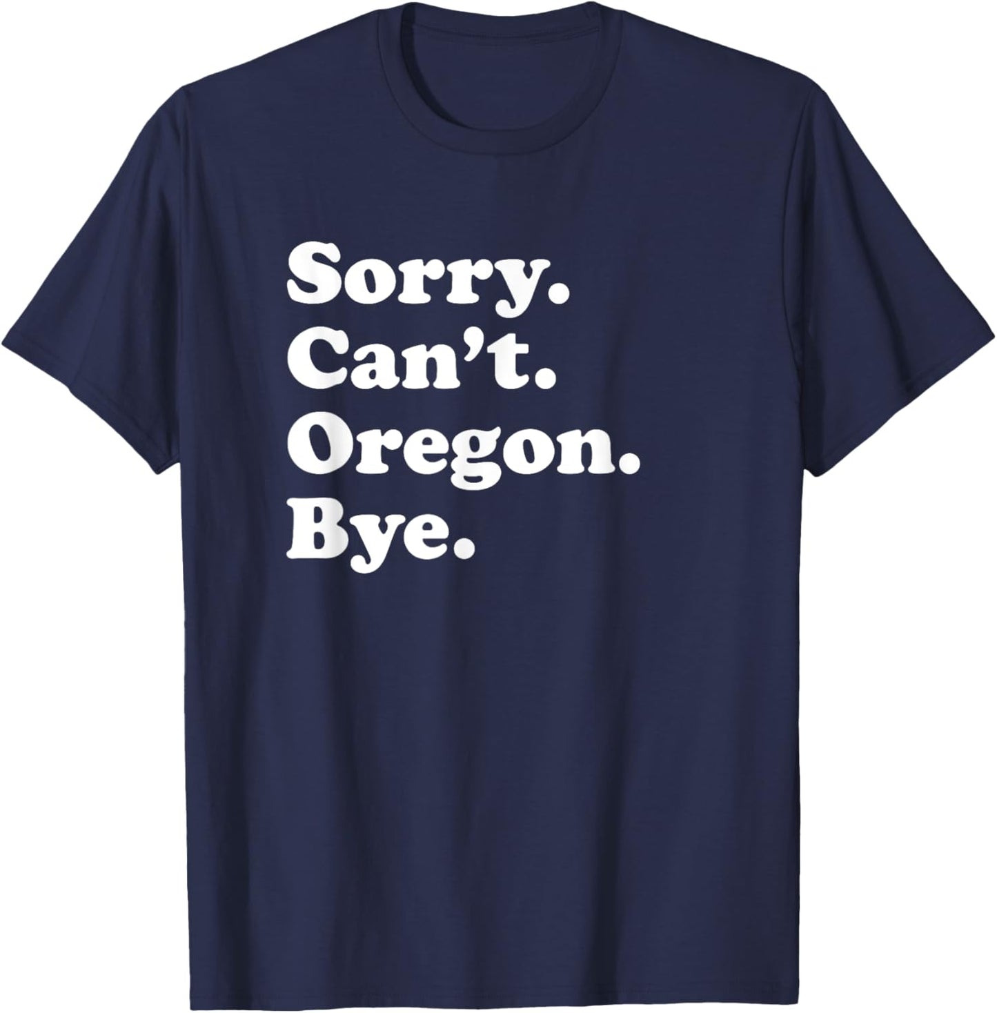 Men Women Boys or Girls Funny Oregon T-Shirt - T-Shirt | Navy