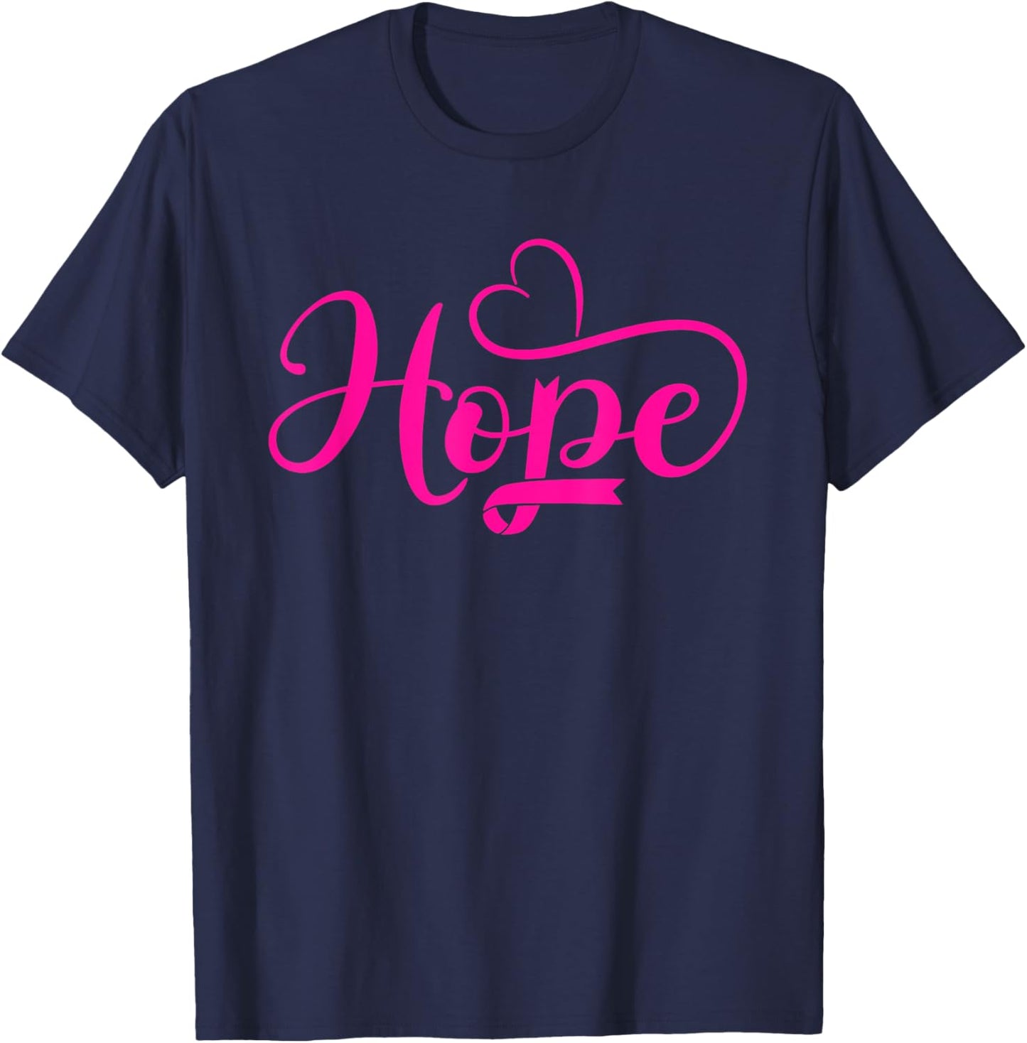 Hope Cancer Warrior Pink Heart Ribbon with T-Shirt - T-Shirt | Navy