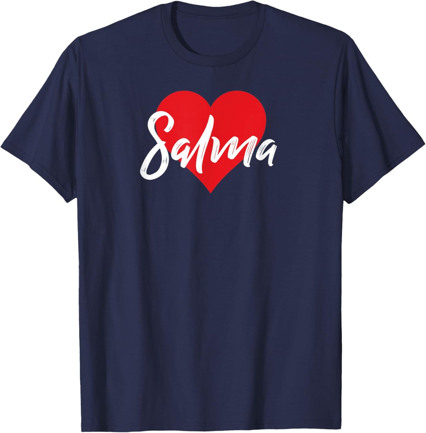 I Love Salma First Name I Heart Named T-Shirt - T-Shirt | Navy