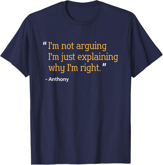 ANTHONY Gift Quote Funny Birthday Personalized Name Idea T-Shirt - T-Shirt | Navy