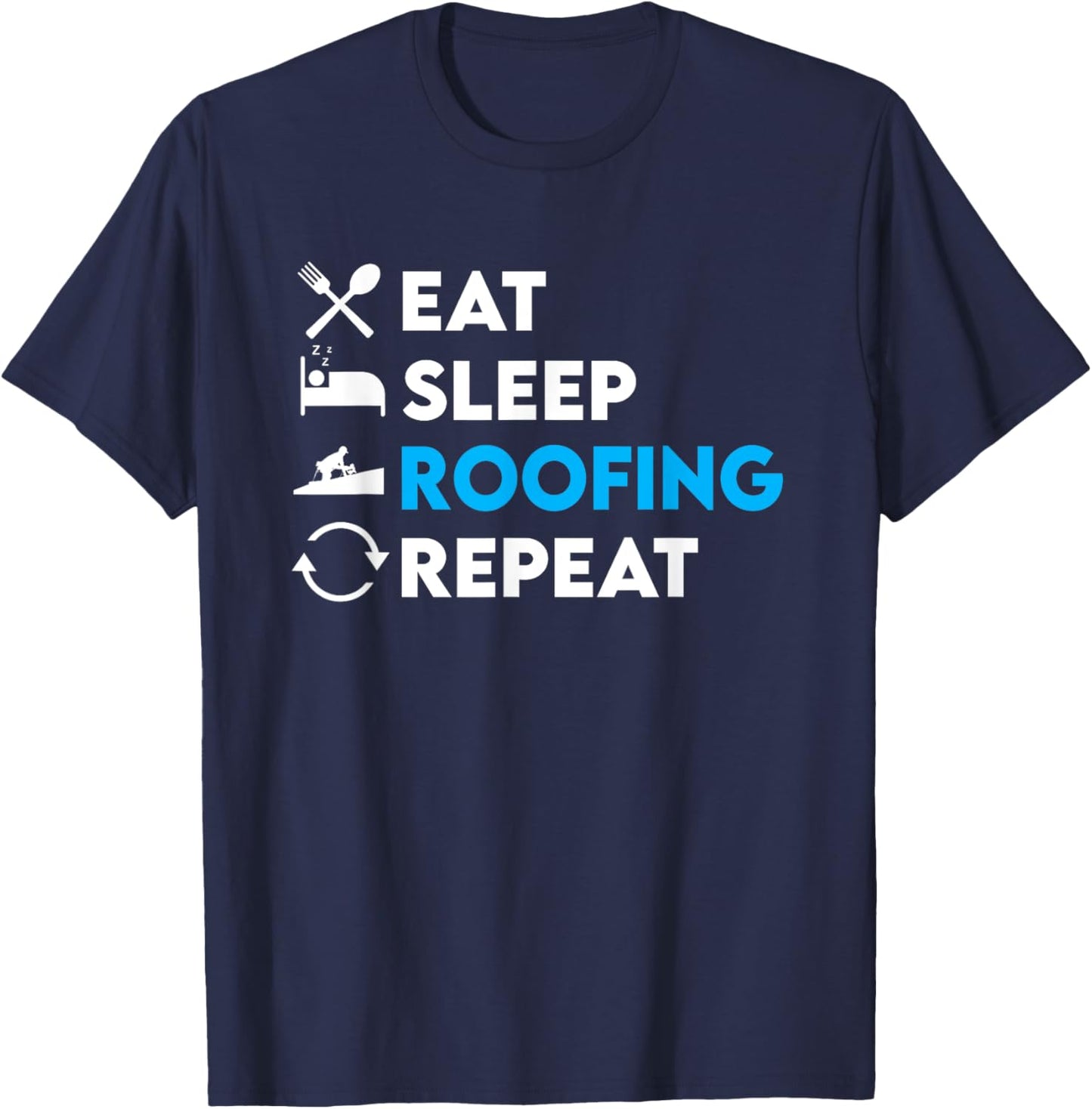Funny Roofer Design Roofing Craft Roofer T-Shirt - T-Shirt | Navy