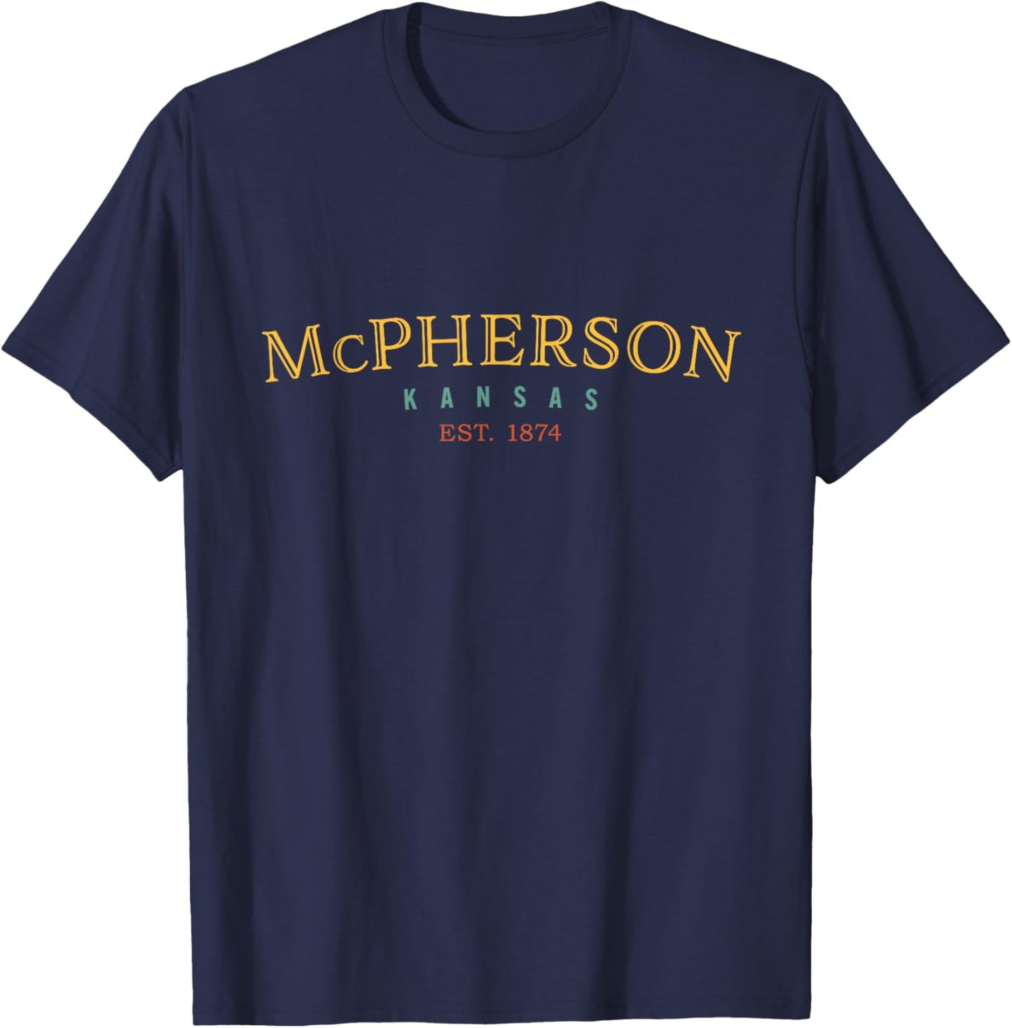 McPherson Kansas KS Hometown T-Shirt - T-Shirt | Navy