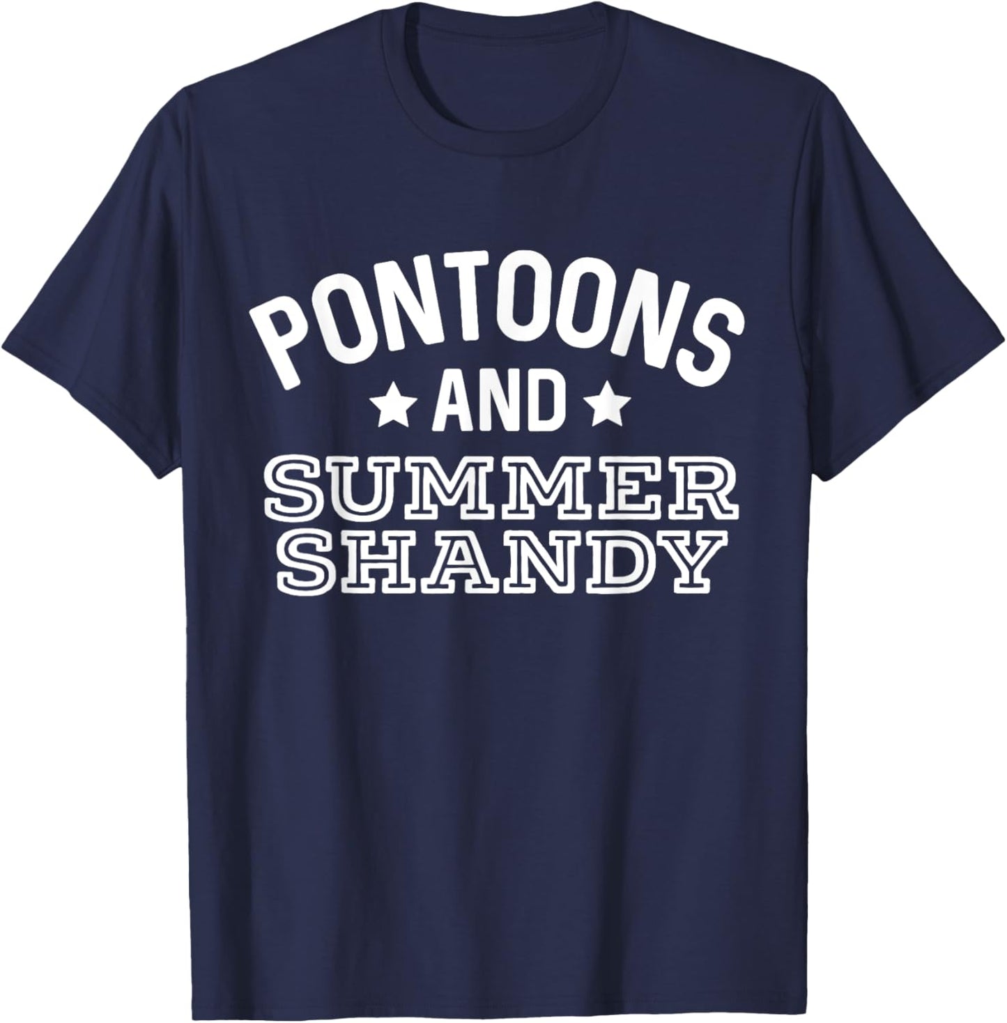 Pontoons & Summer Shandy Funny Shandy's Beer Party Supplies Women T-Shirt - T-Shirt | Navy
