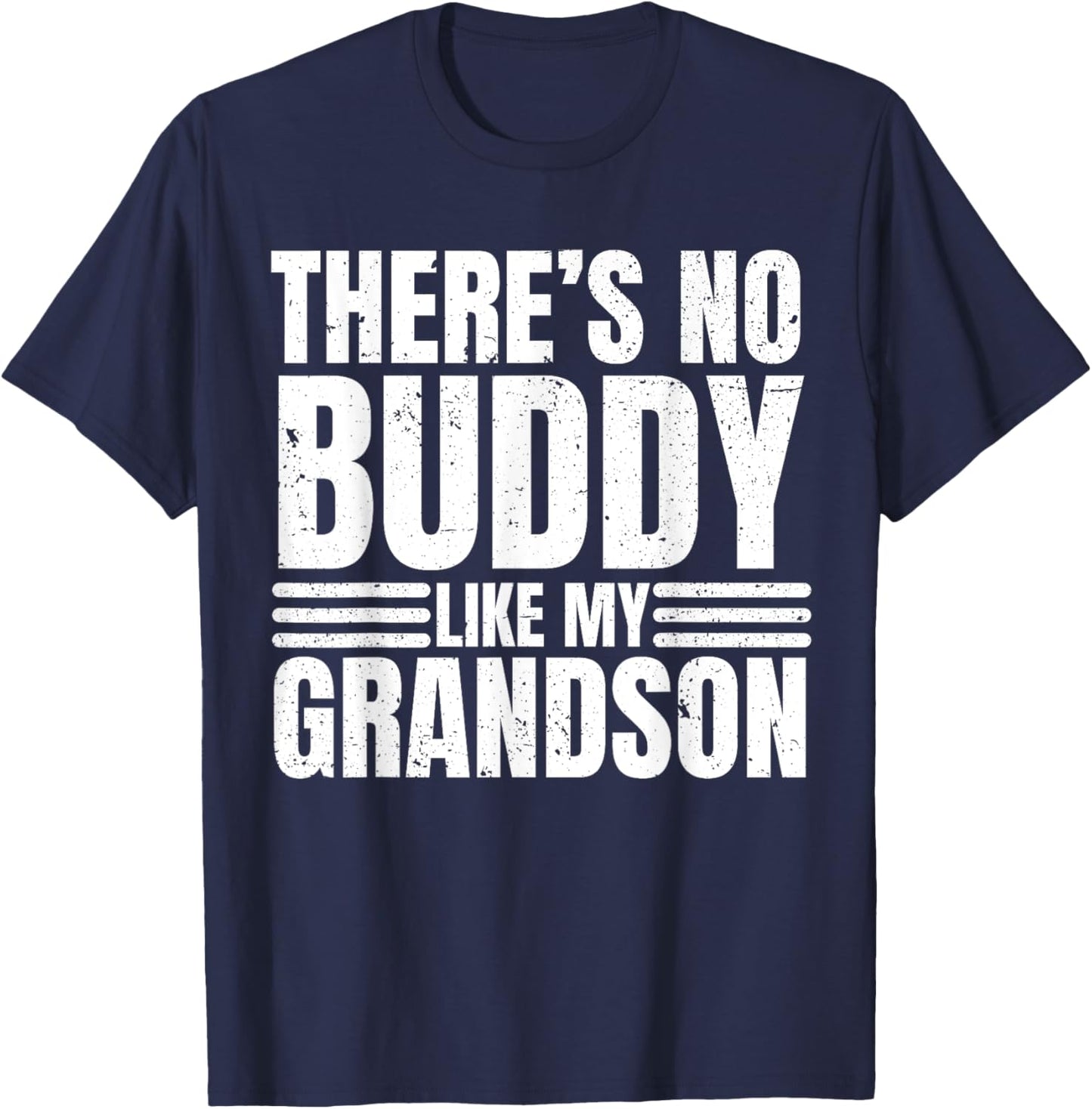 There Is No Buddy Like My Grandson Matching Grandpa T-Shirt - T-Shirt | Navy