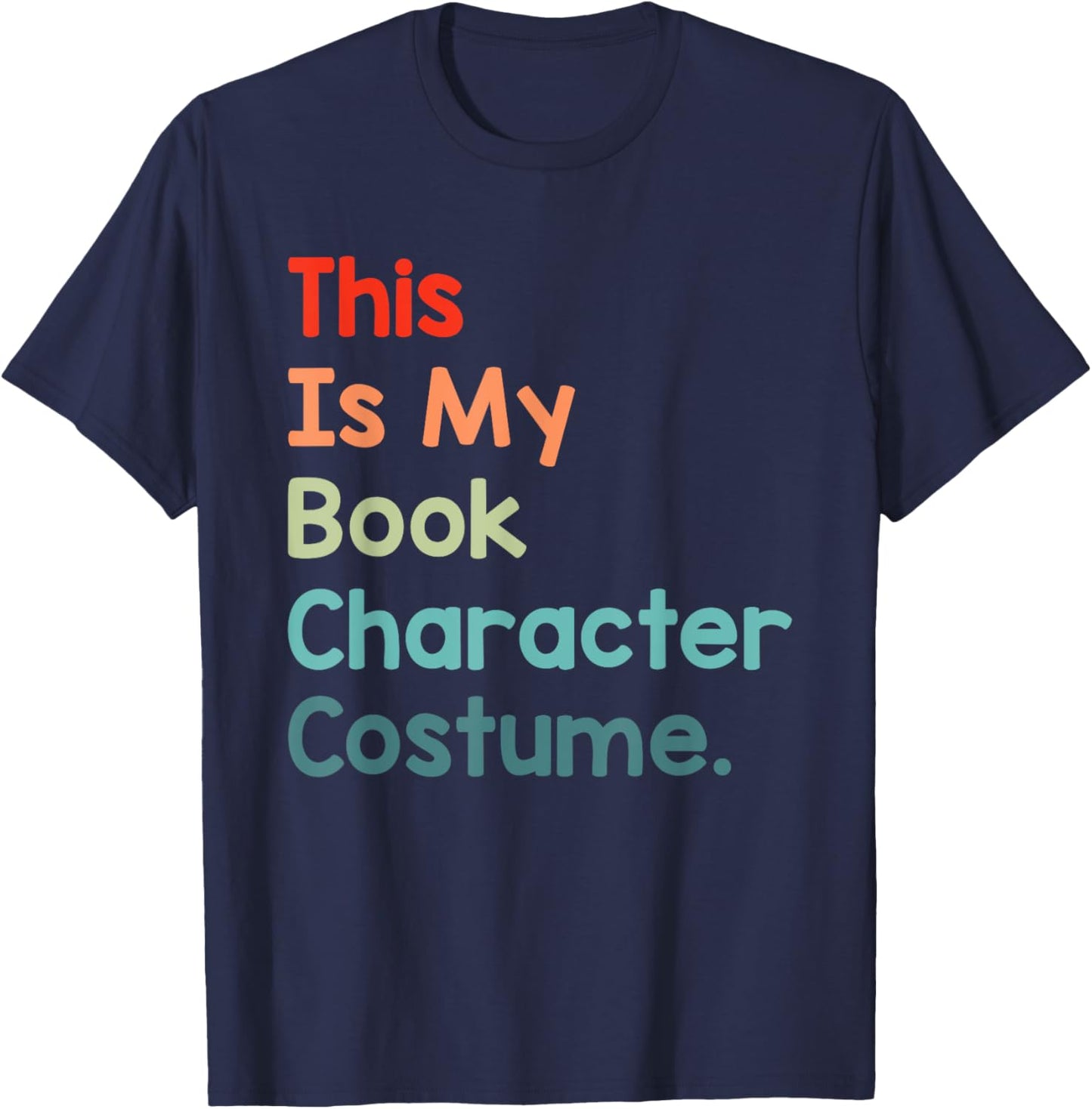 This Is My Book Character Lazy Halloween Book Lover Reading T-Shirt - T-Shirt | Navy