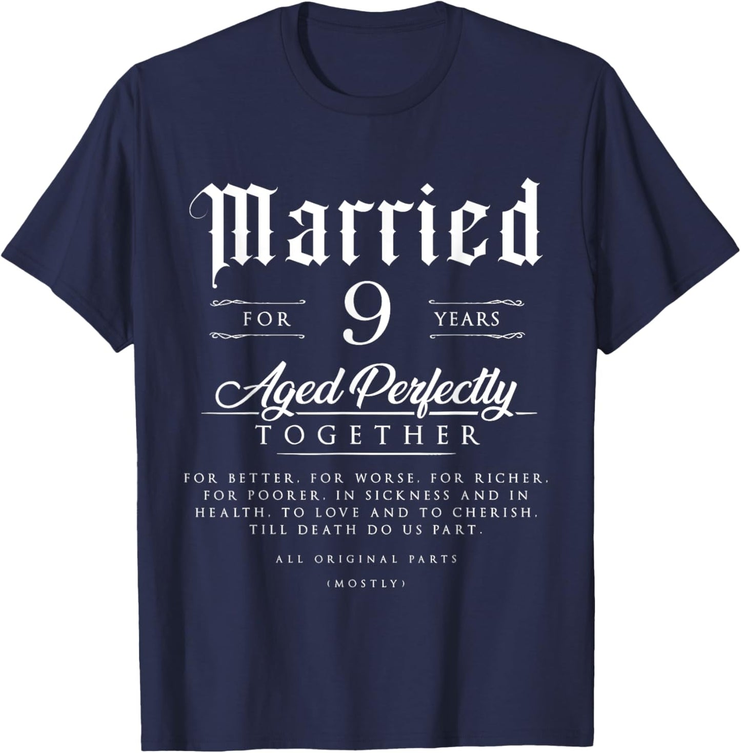9th Wedding Anniversary Couple Gift 9 Years Married T-Shirt - T-Shirt | Navy