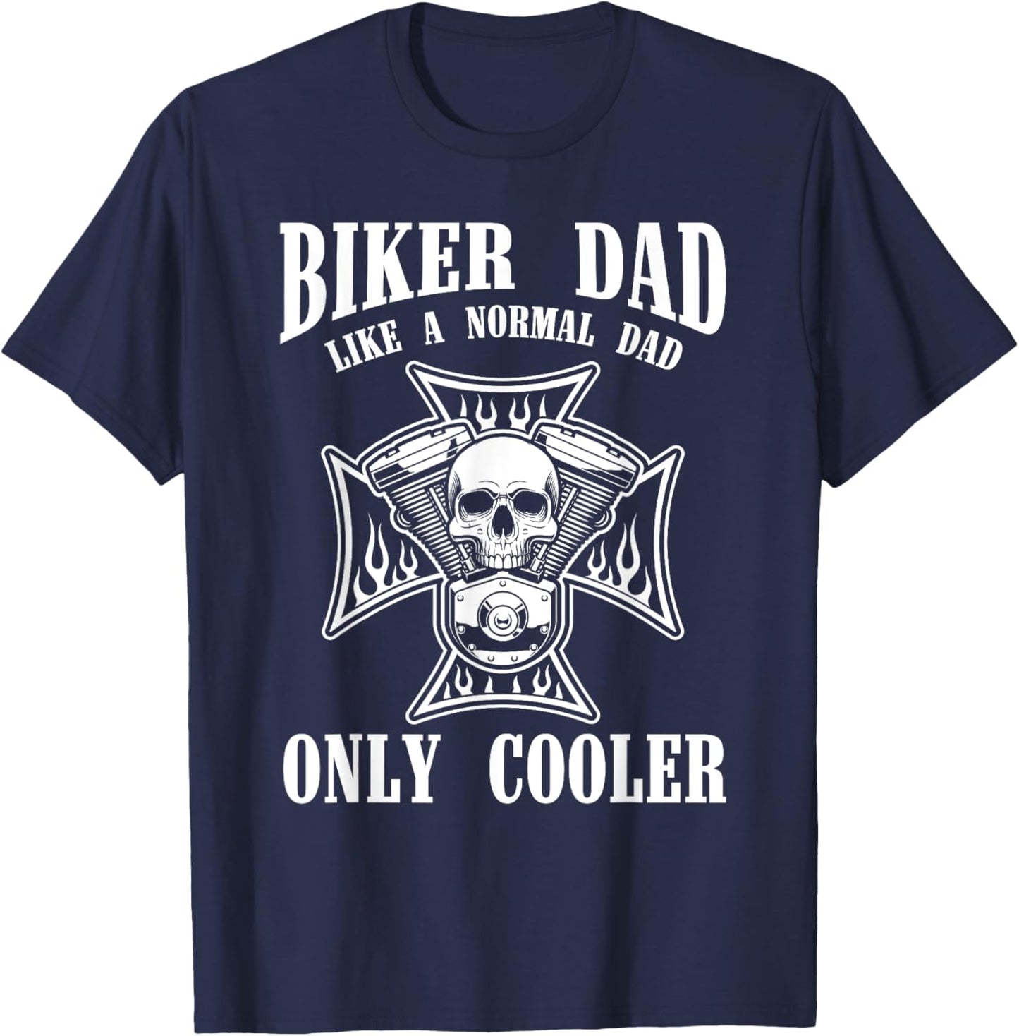Biking Men Fathers Day Gift Biker Dad Motorcycle Ride Biker T-Shirt - T-Shirt | Navy