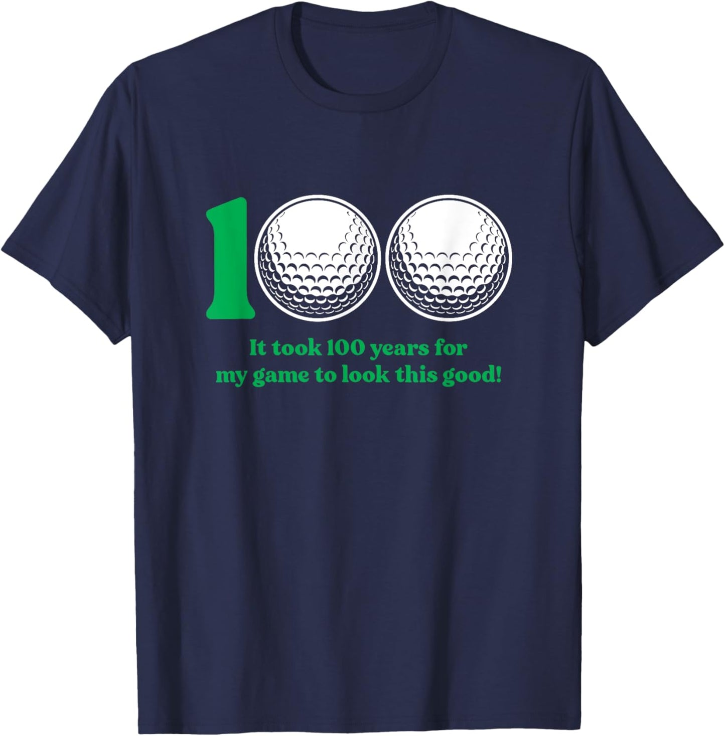 100 Year Old Golfer Golfing Golf 100th Birthday T-Shirt - T-Shirt | Navy
