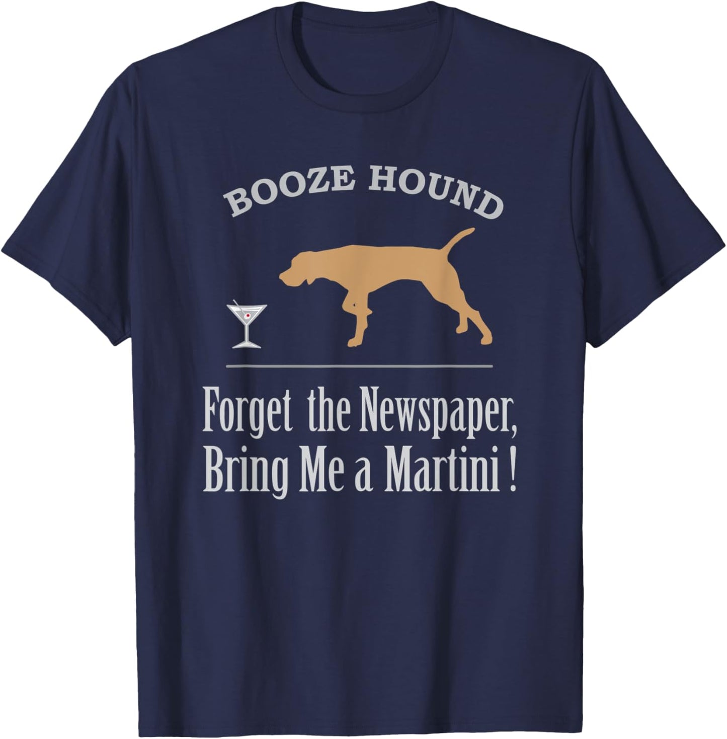 Booze Hound, Man's Best Friend T-Shirt - T-Shirt | Navy