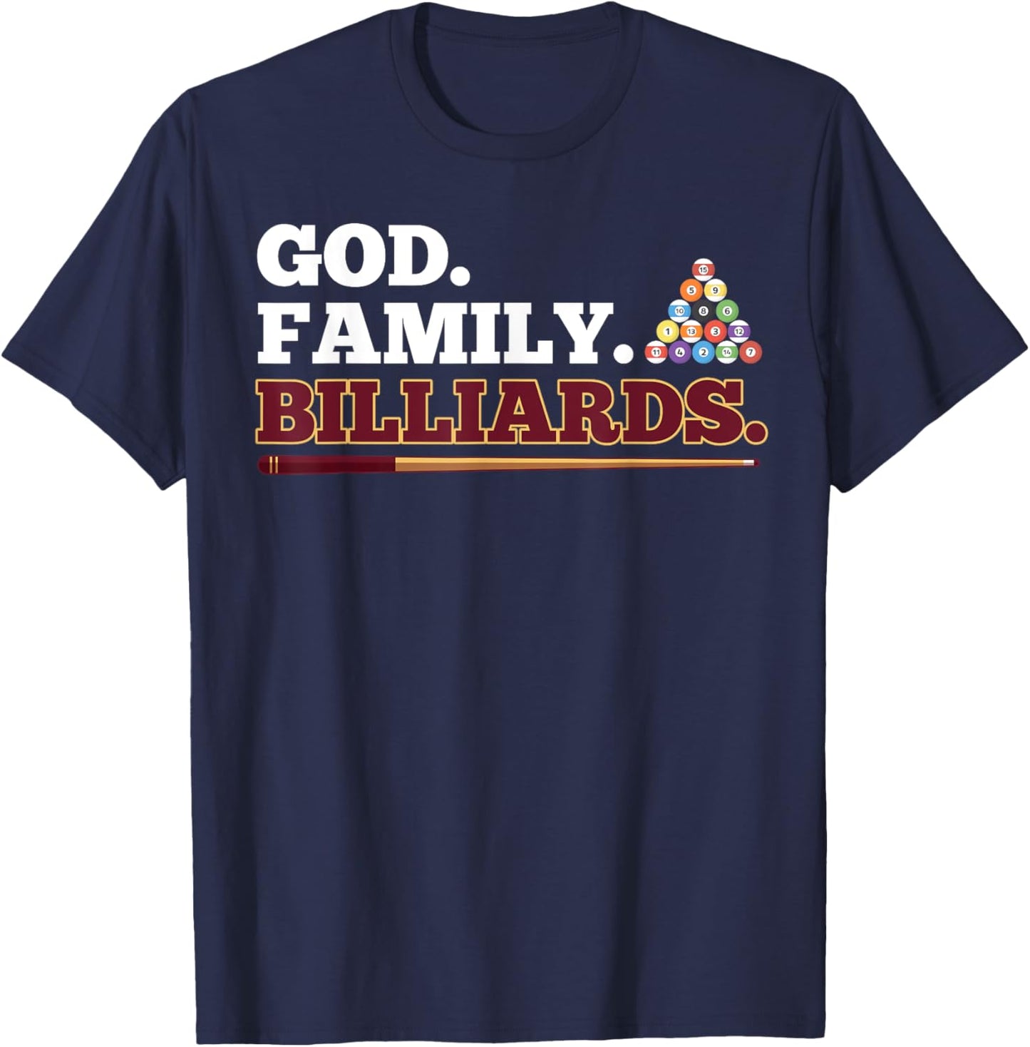 God Family Billiards Shooting Pool Player T-Shirt - T-Shirt | Navy