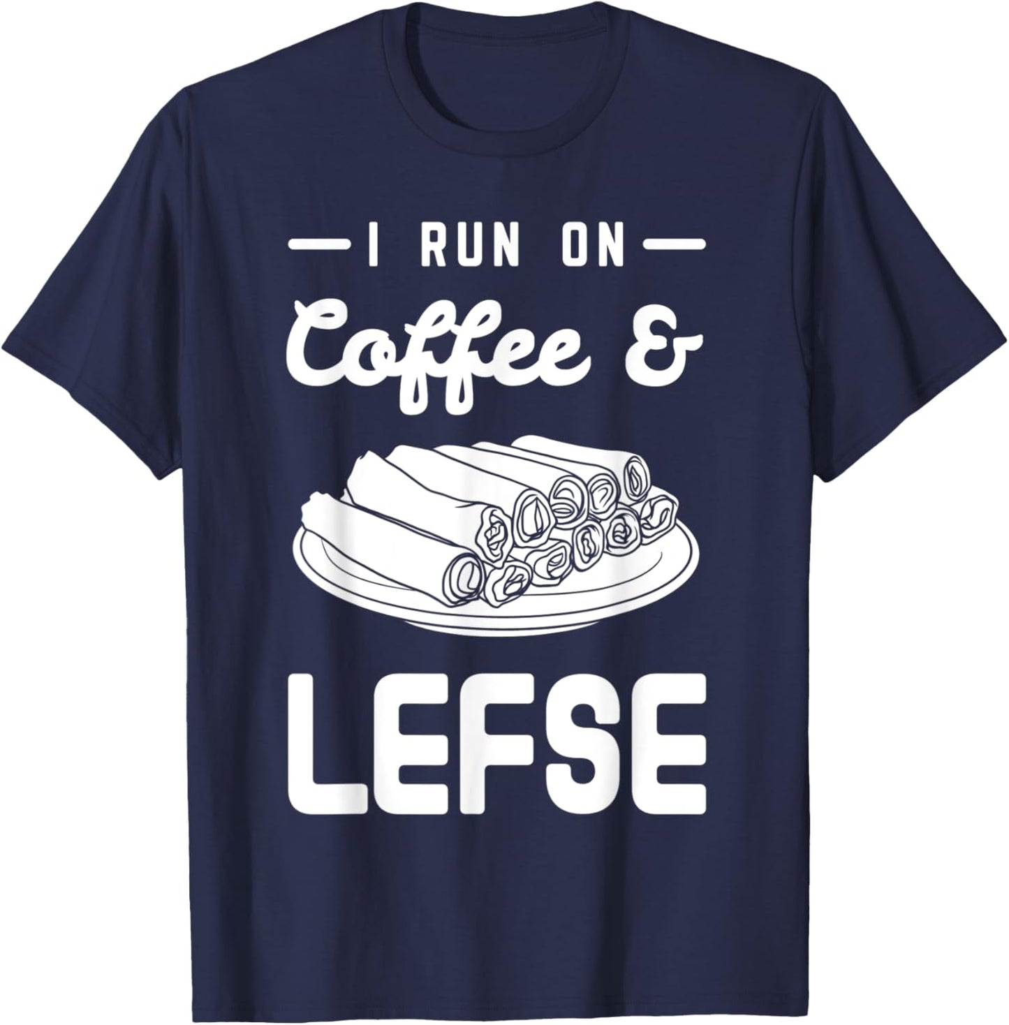 Lefse Norwegian Bread Recipe Maker Flatbread Rolling T-Shirt - T-Shirt | Navy