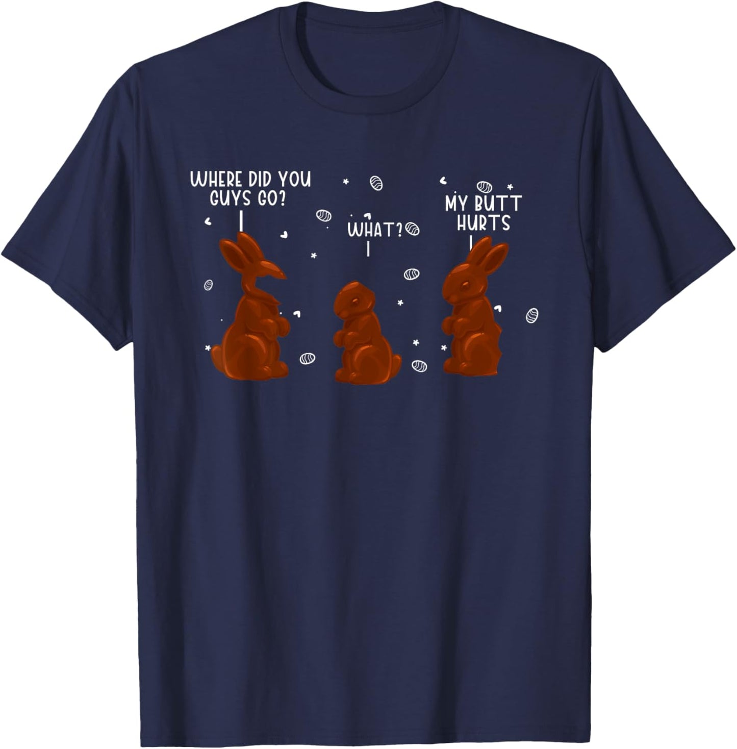 Funny Easter Chocolate Easter Bunny Chocolate Bunny T-Shirt - T-Shirt | Navy