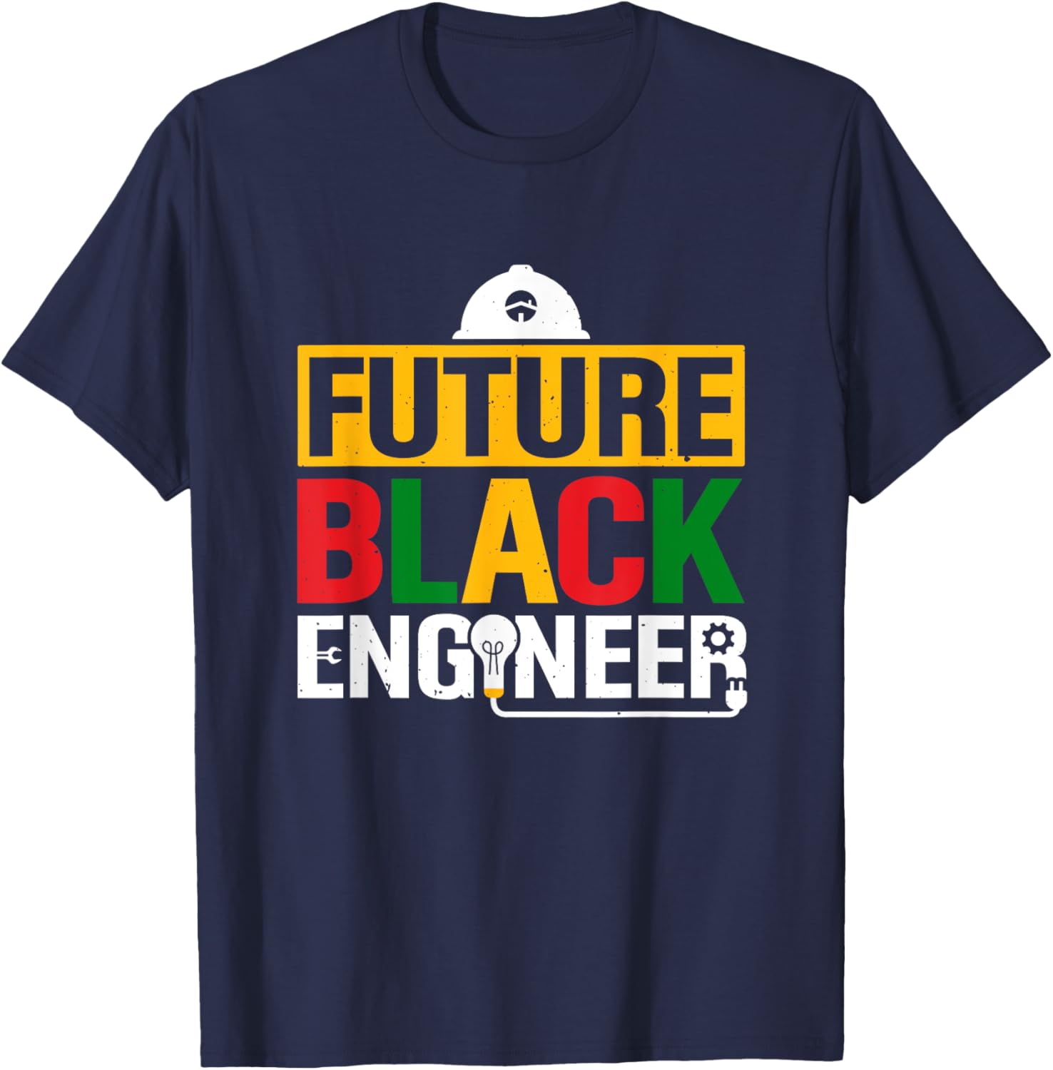 Future Black Engineer African American Engineering Student T-Shirt - T-Shirt | Navy