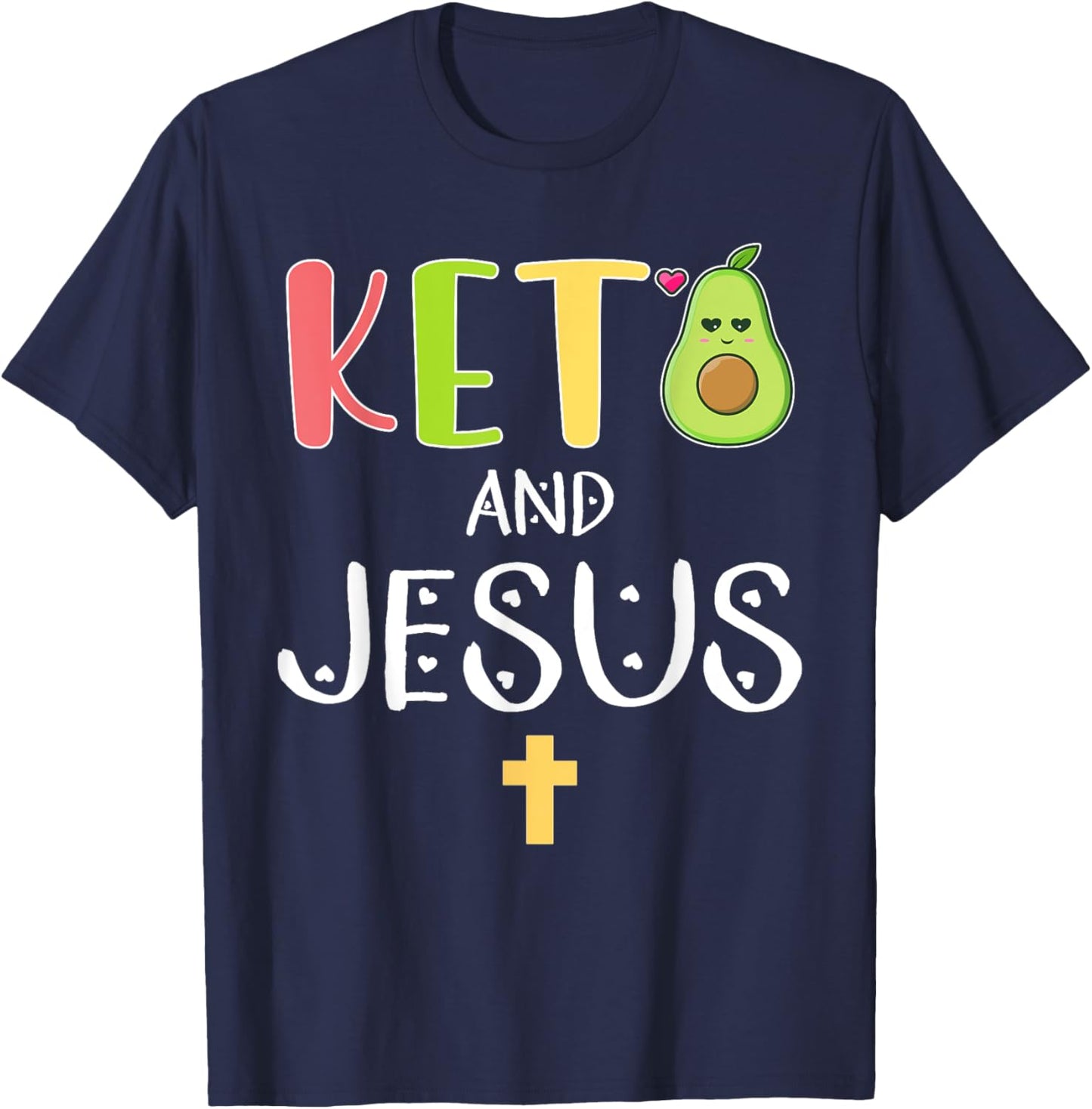 Keto and Jesus T-Shirt - T-Shirt | Navy