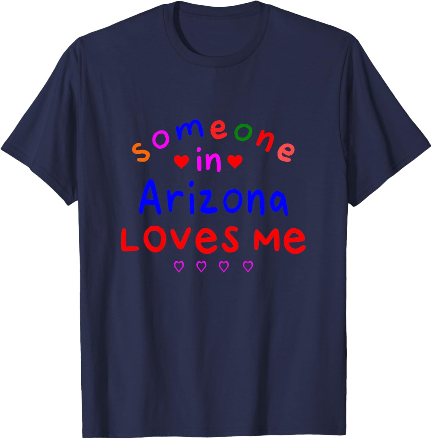 Kids Someone in Arizona Loves Me Kids Boys Girls T-Shirt - T-Shirt | Navy