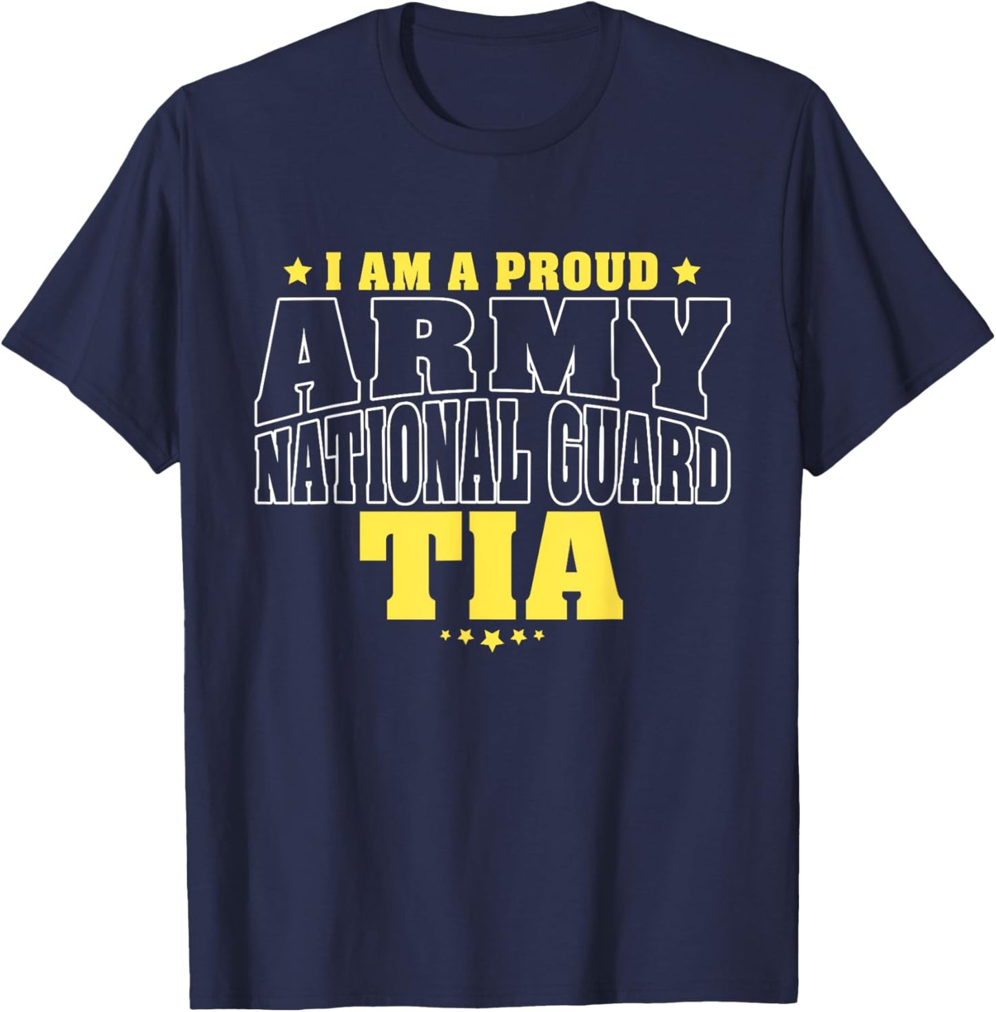I Am A Proud Army National Guard Tia - Military Aunt Family T-Shirt - T-Shirt | Navy