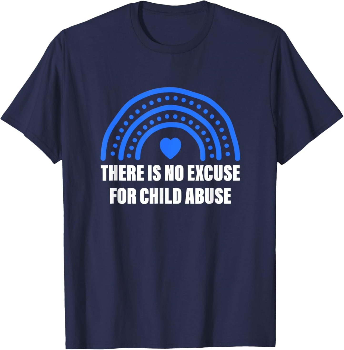 There Is No Excuse For Child Abuse Blue Costumed T-Shirt - T-Shirt | Navy
