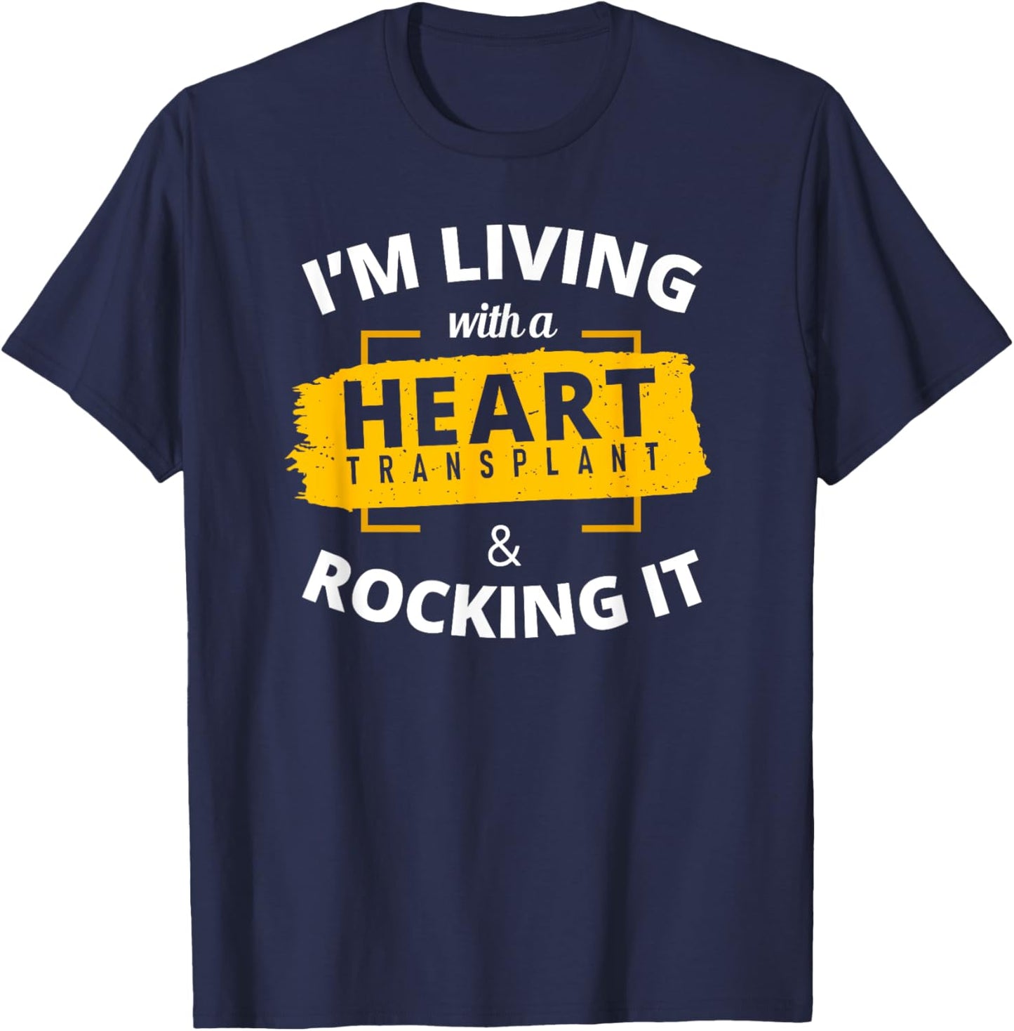 Heart Transplant T Shirt Survivor Warrior Surgery Recovery T-Shirt - T-Shirt | Navy