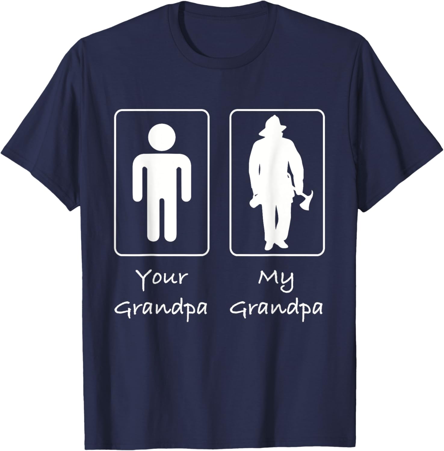 Your Grandpa My Grandpa Fireman Firefighter T-Shirt - T-Shirt | Navy