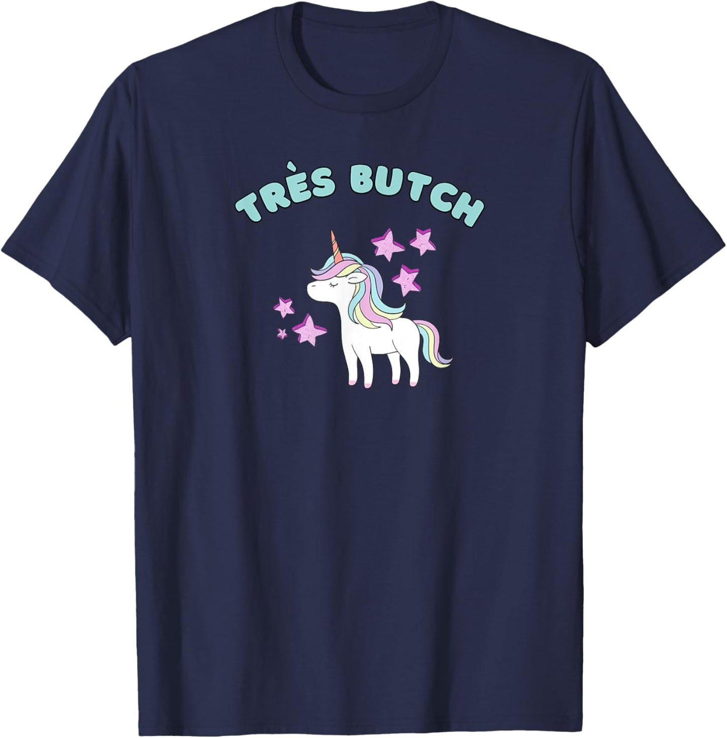 Trés Butch Rainbow Unicorn Ironic T-Shirt - T-Shirt | Navy