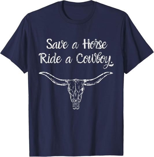 Save a Horse ride a Cowboy T-Shirt - T-Shirt | Navy