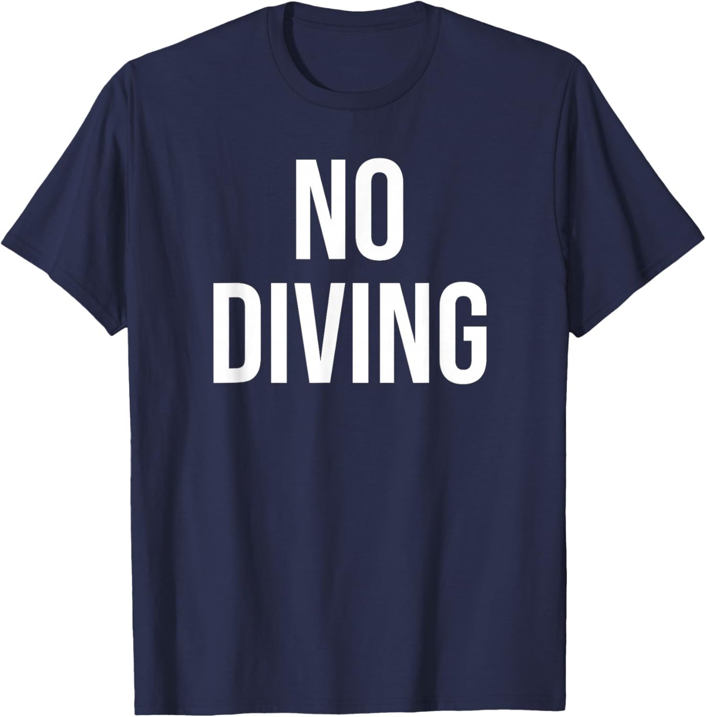No Diving T-Shirt - T-Shirt | Navy