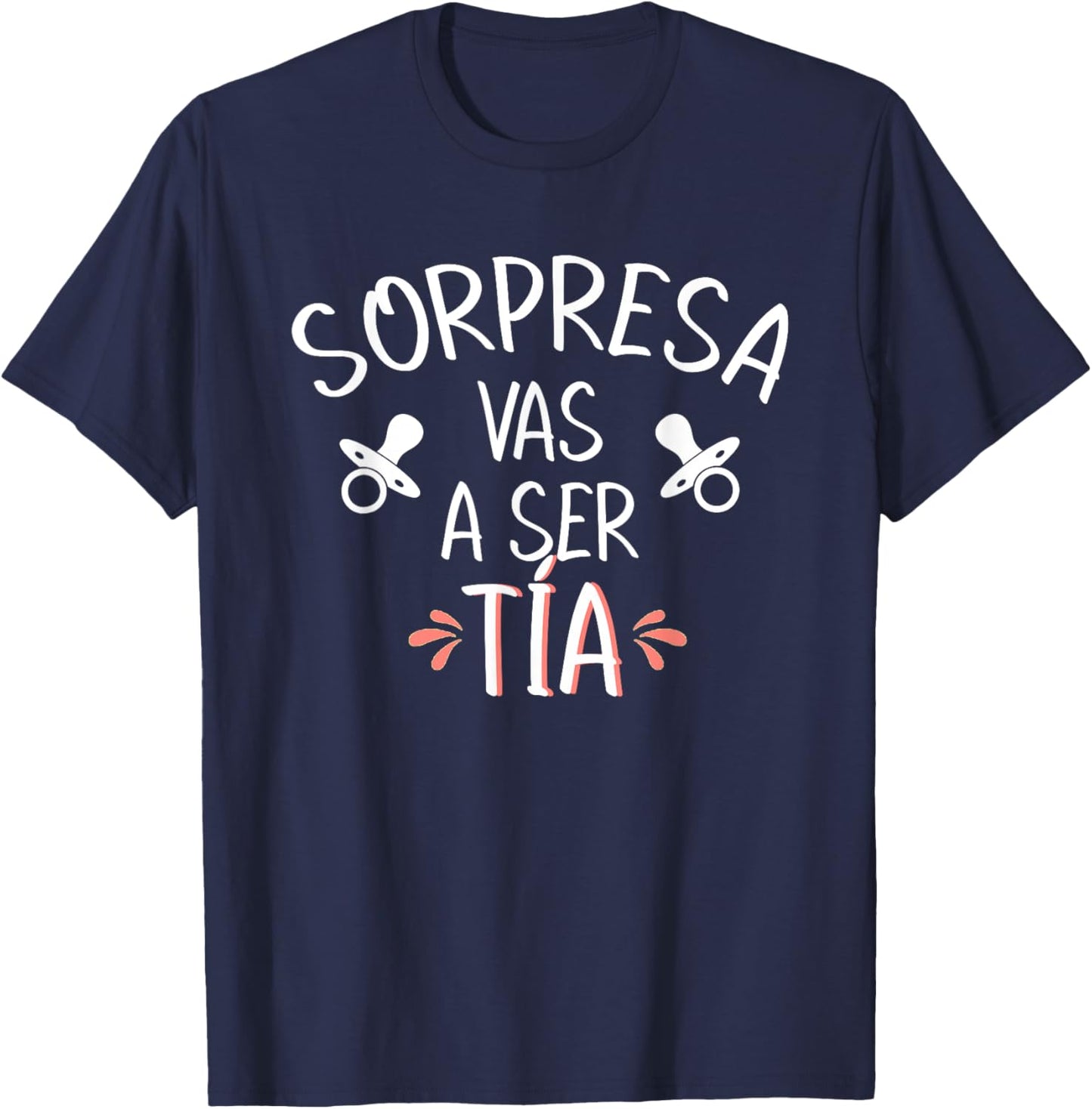 Vas A Ser Tia Sorpresa De Embarazo Para Tia Spanish T-Shirt - T-Shirt | Navy