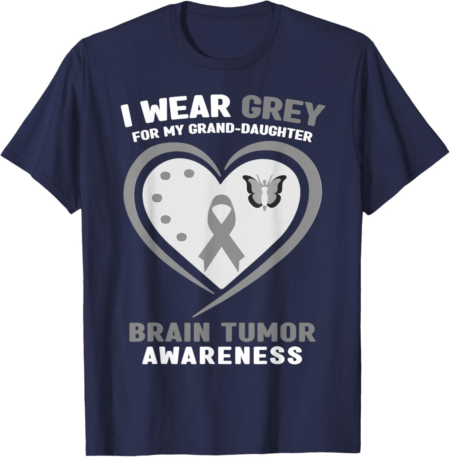 I Wear Gray for My Granddaughter Brain Tumor Awareness T-Shirt - T-Shirt | Navy